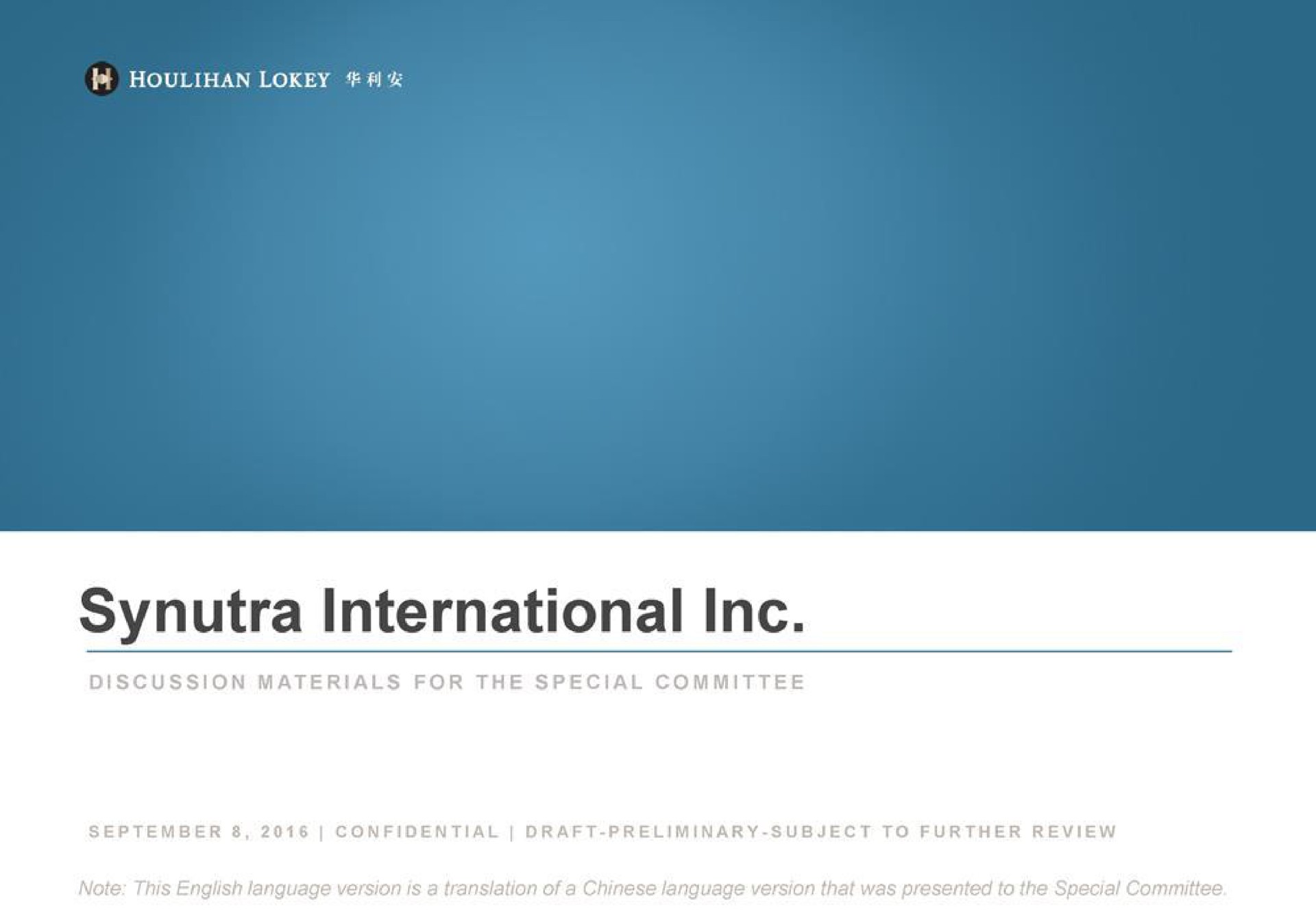 Houlihan Lokey — Synutra International Inc. investment banking deck slide