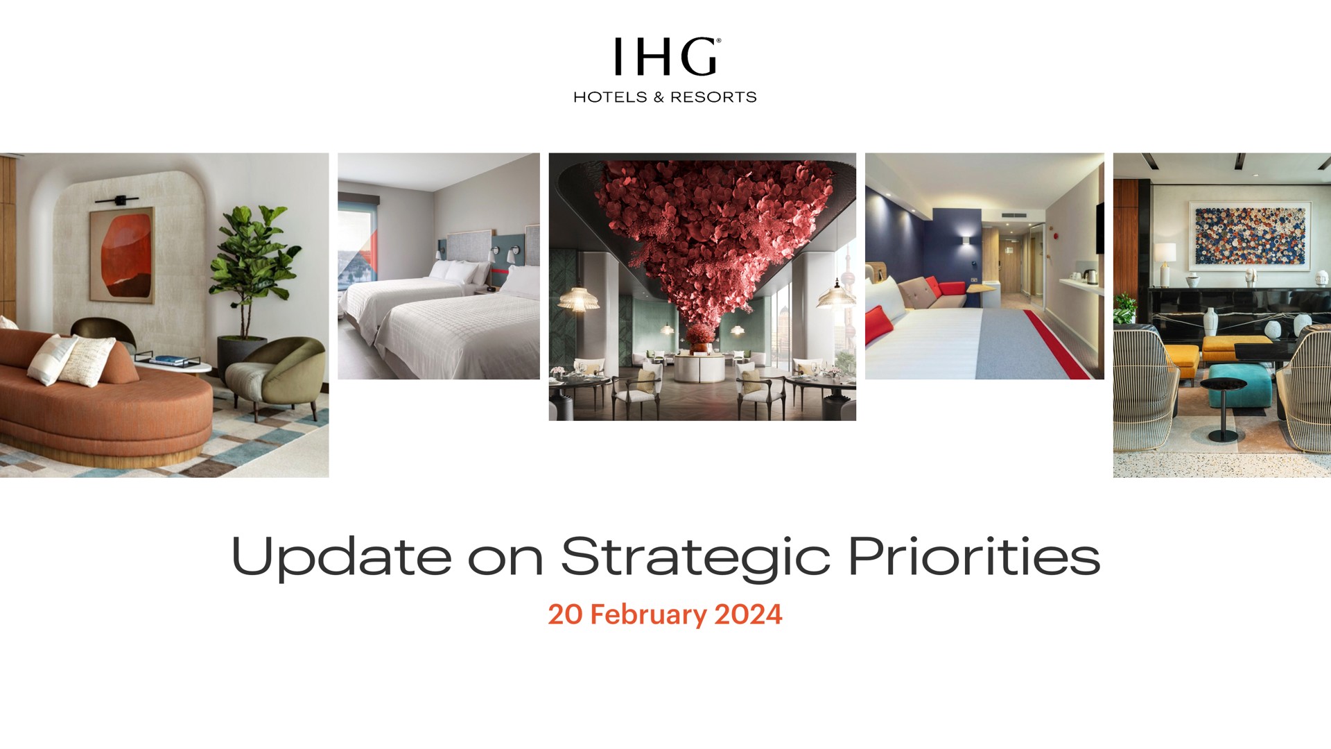 Ihg Hotels — Update on Strategic Priorities investment banking deck slide