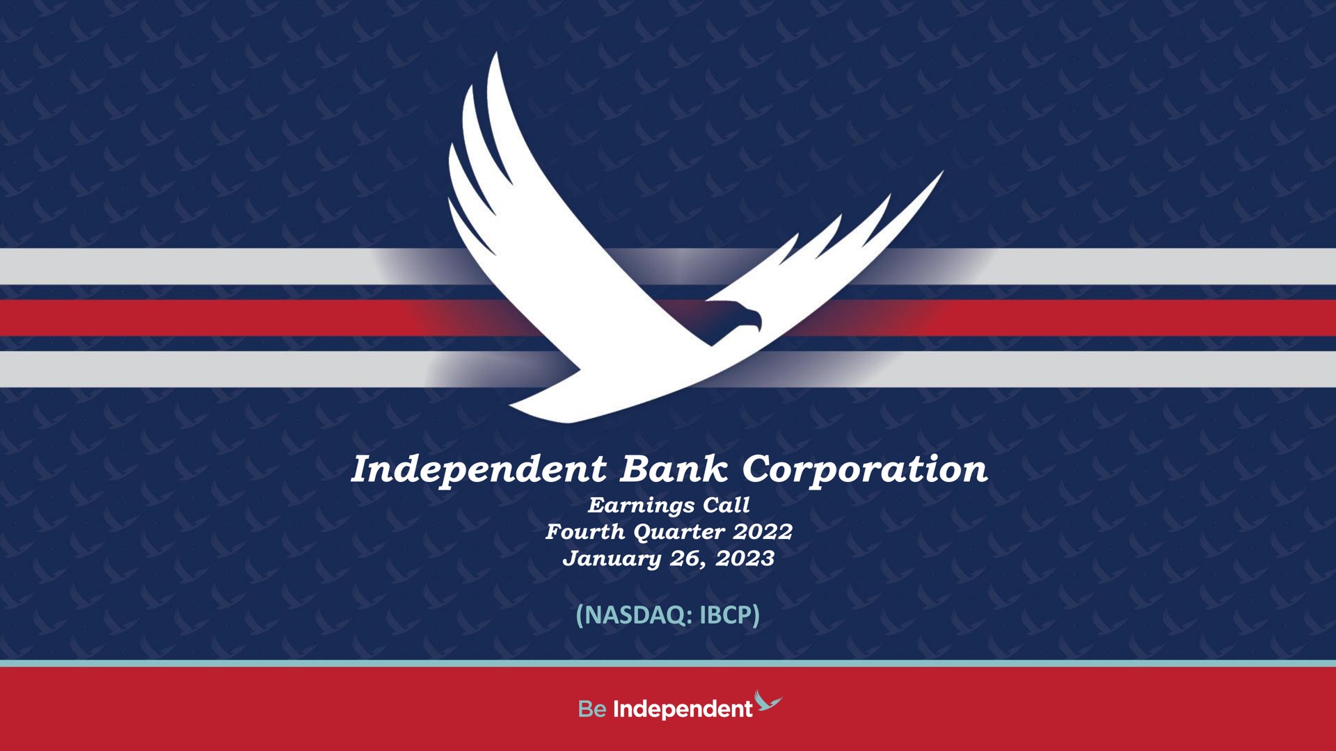 Independent Bank Corp — Independent Bank Corporation investment banking deck slide