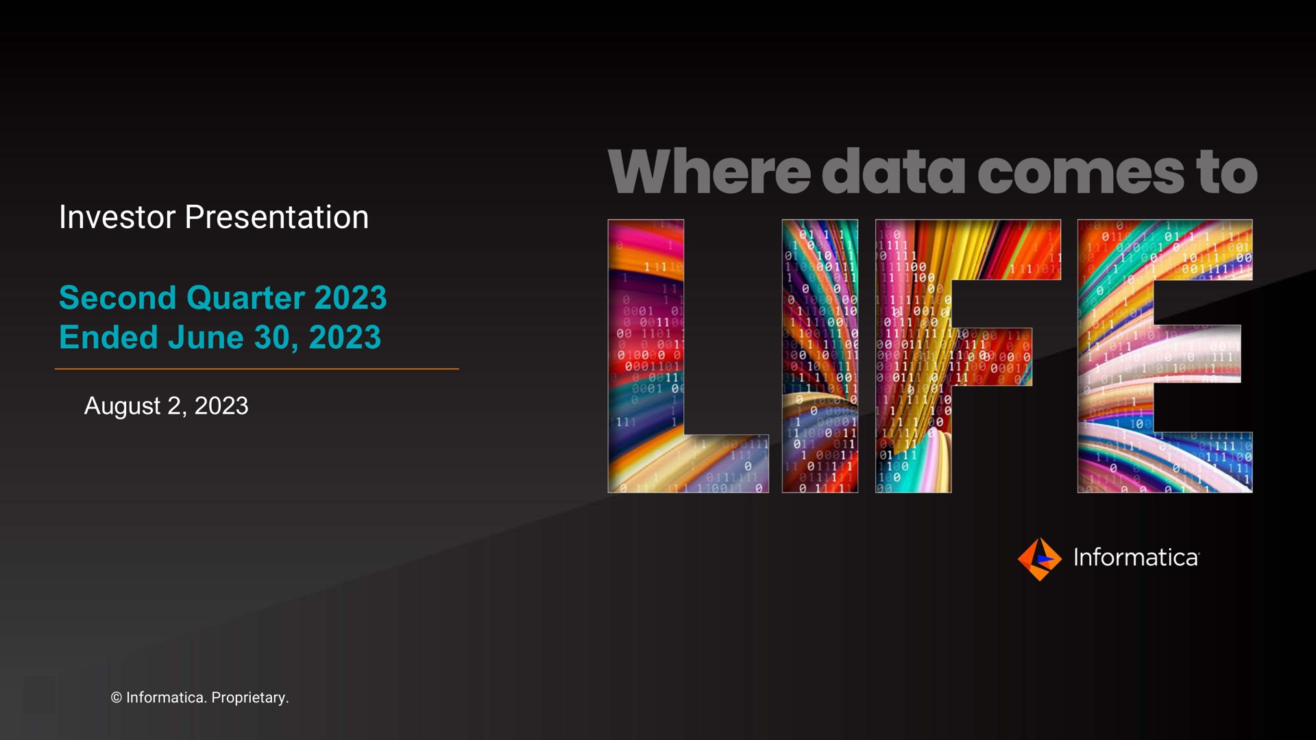 Informatica — Where data comes to LIFE investment banking deck slide