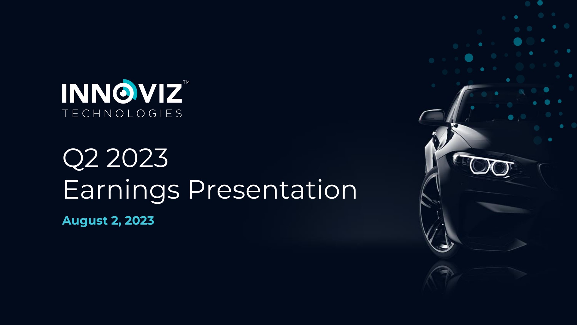 Innoviz — Q2 2023 Earnings Presentation investment banking deck slide