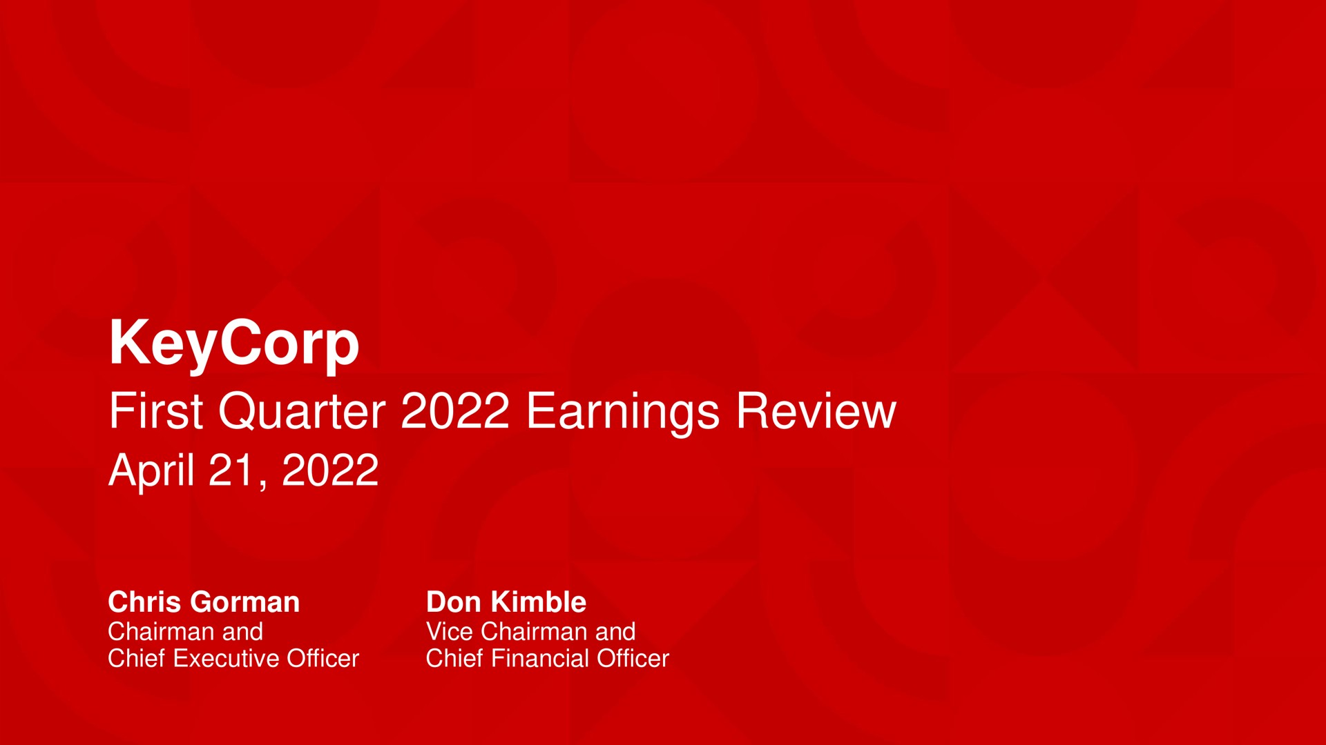Keycorp — KeyCorp First Quarter 2022 Earnings Review investment banking deck slide