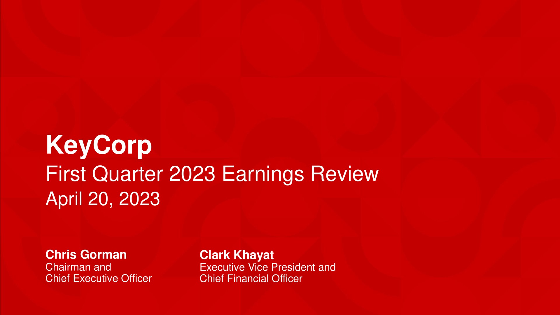 Keycorp — KeyCorp First Quarter 2023 Earnings Review investment banking deck slide