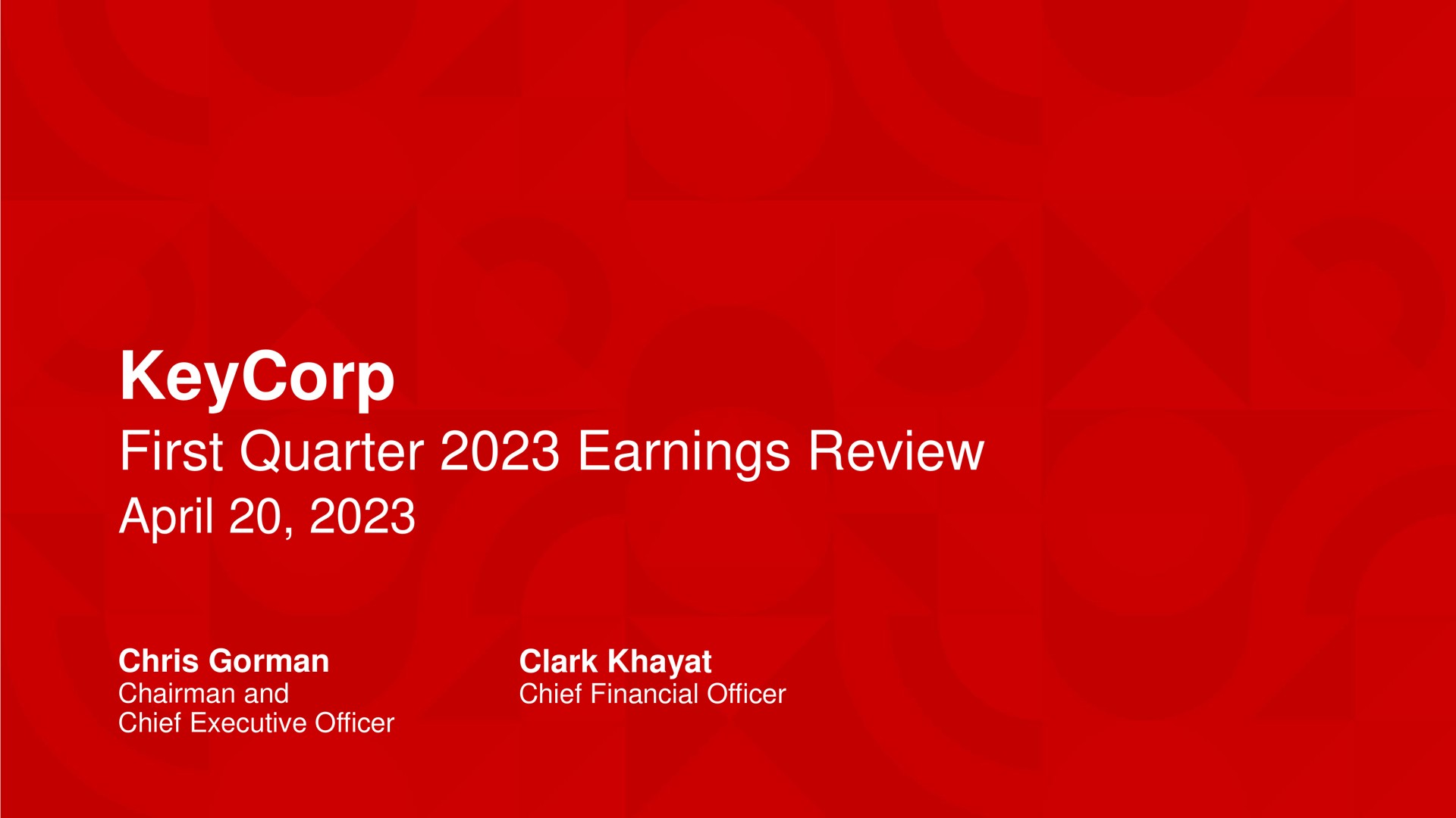 Keycorp — KeyCorp First Quarter 2023 Earnings Review investment banking deck slide