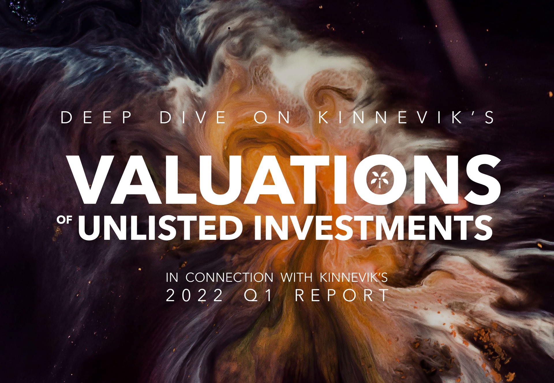 Kinnevik — Valuations Of Unlisted Investments investment banking deck slide