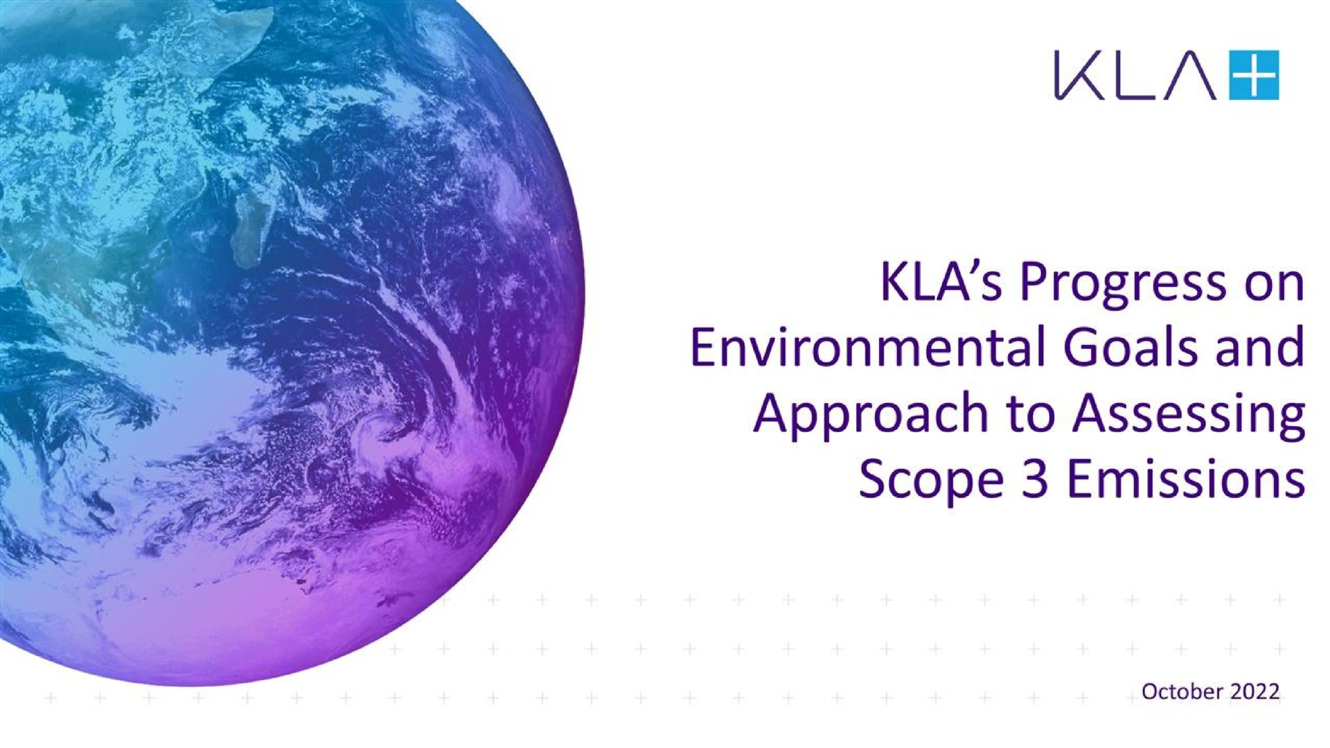 Kla — KLA’s Progress on Environmental Goals and Approach to Assessing Scope 3 Emissions investment banking deck slide