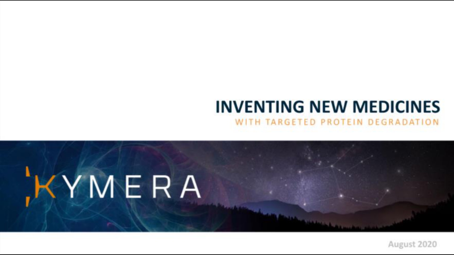 Kymera — Inventing New Medicines investment banking deck slide