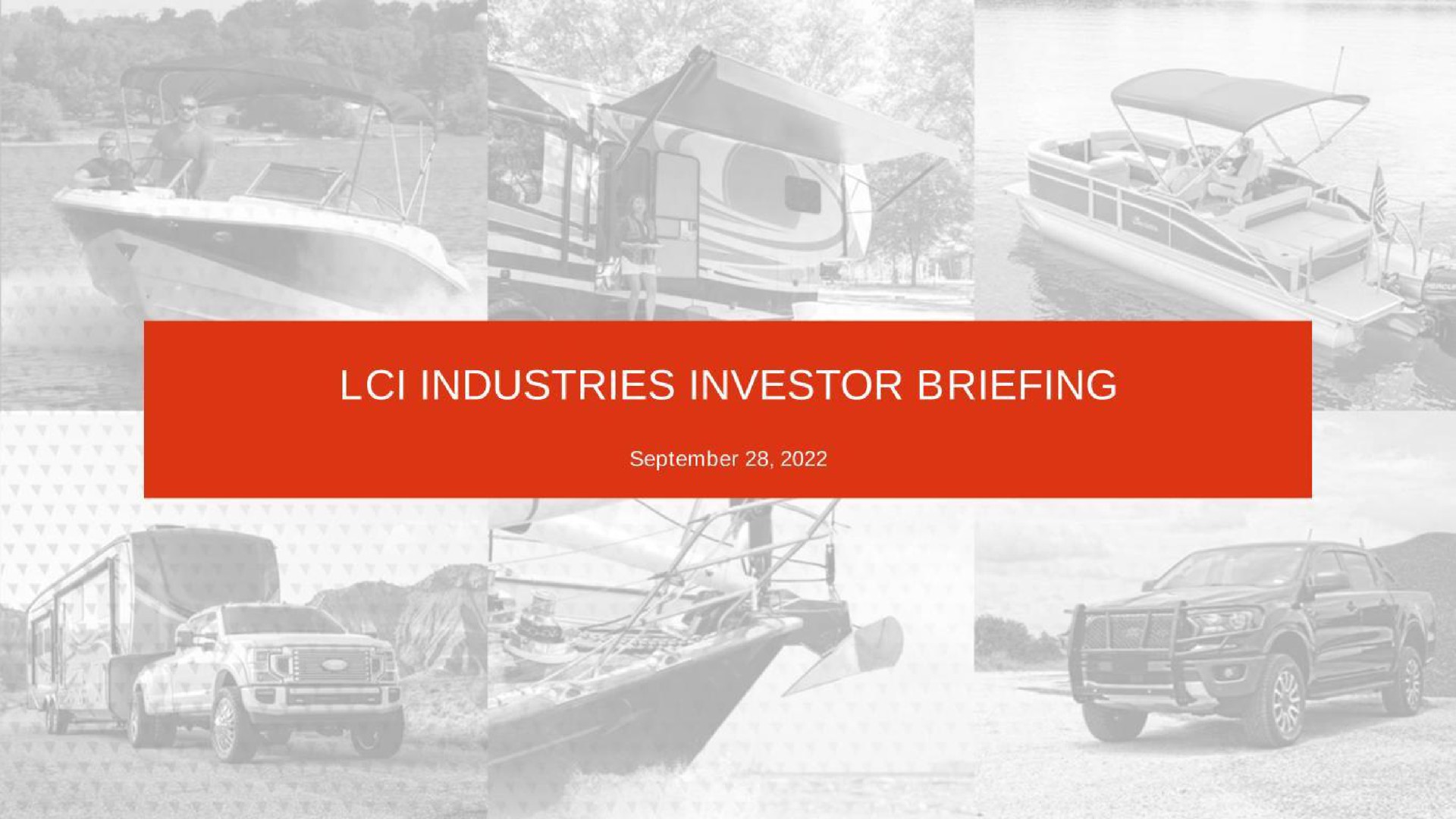 Lci Industries — Lci Industries Investor Briefing investment banking deck slide