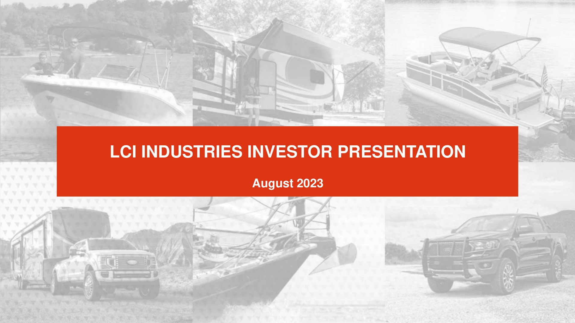 Lci Industries — Lci Industries Investor Presentation investment banking deck slide