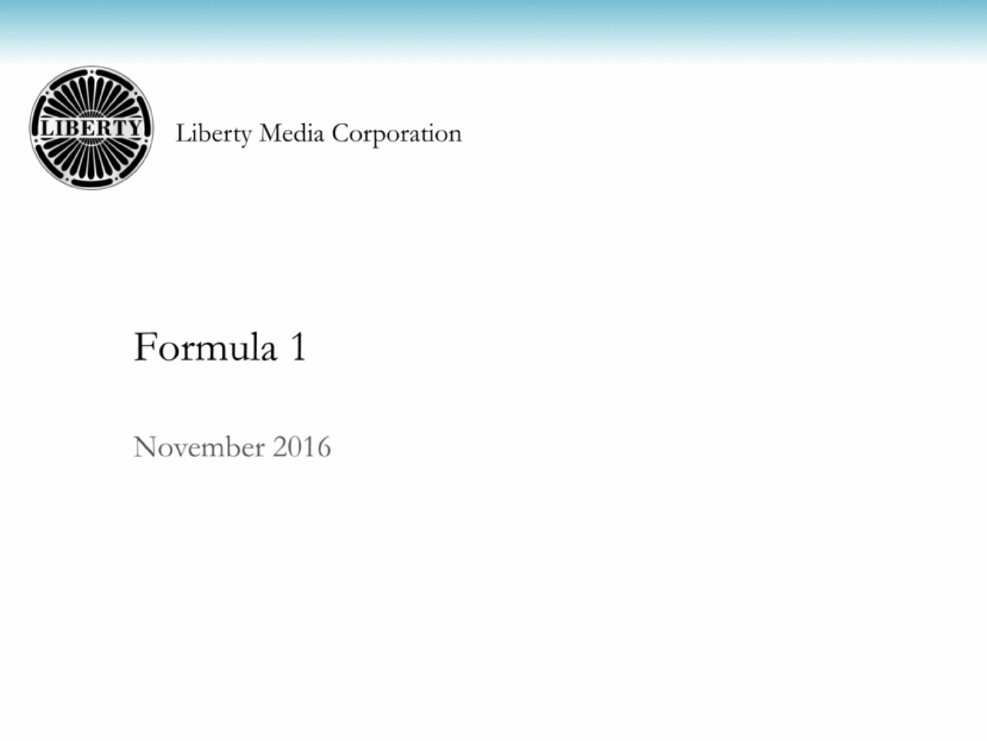 Liberty Media — Formula 1 investment banking deck slide