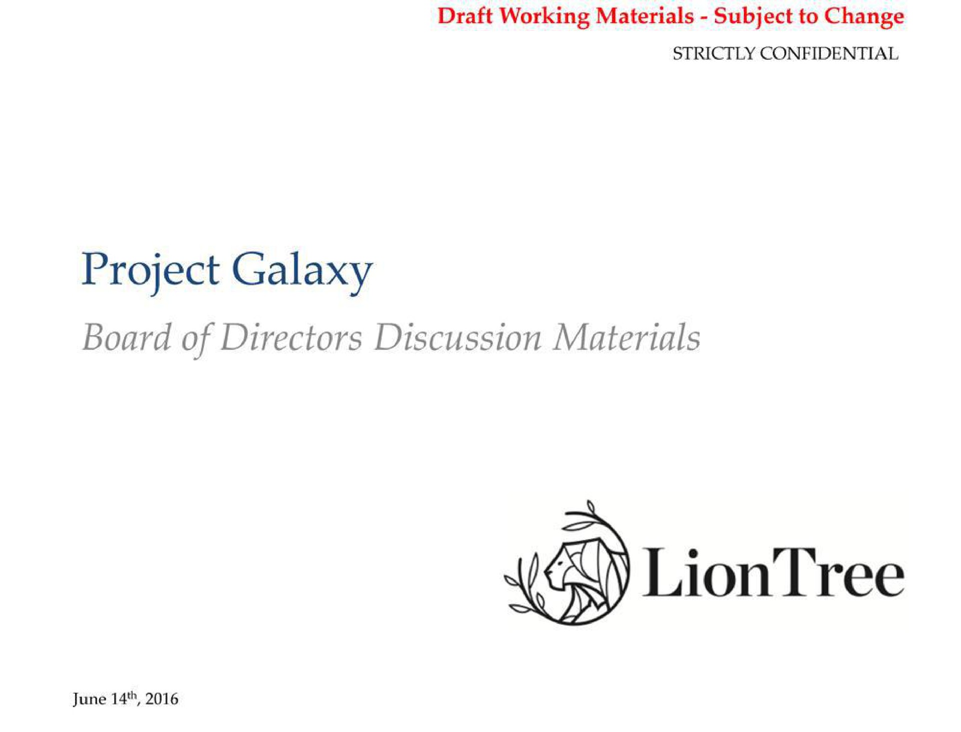 Liontree — Project Galaxy investment banking deck slide
