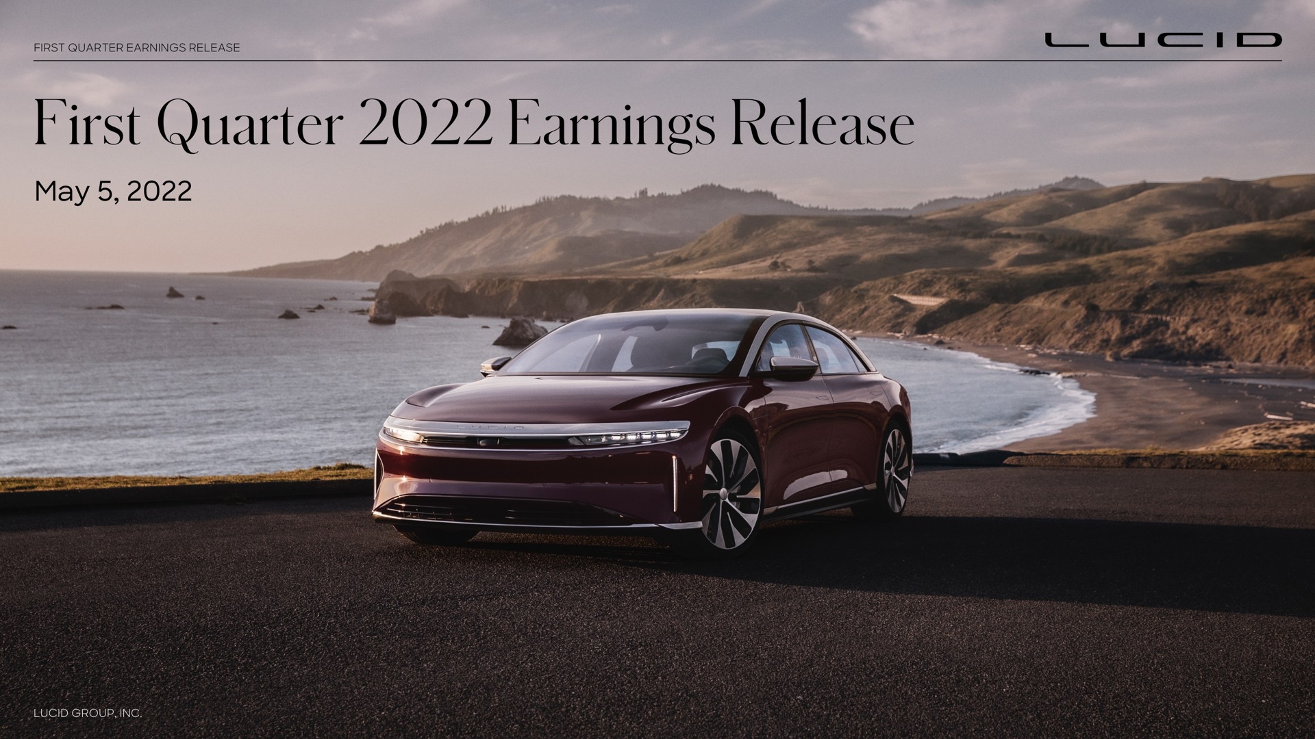 Lucid Motors — First Quarter 2022 Earnings Release investment banking deck slide