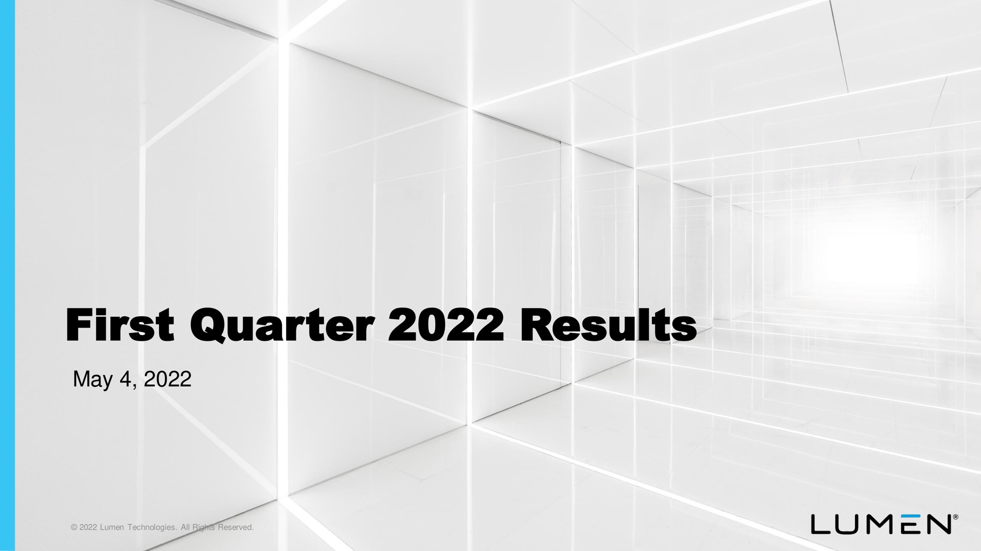Lumen — First Quarter 2022 Results investment banking deck slide