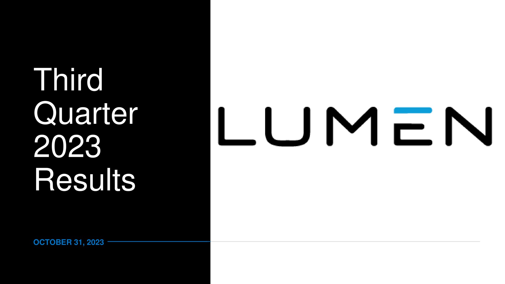 Lumen — Third Quarter 2023 Results investment banking deck slide