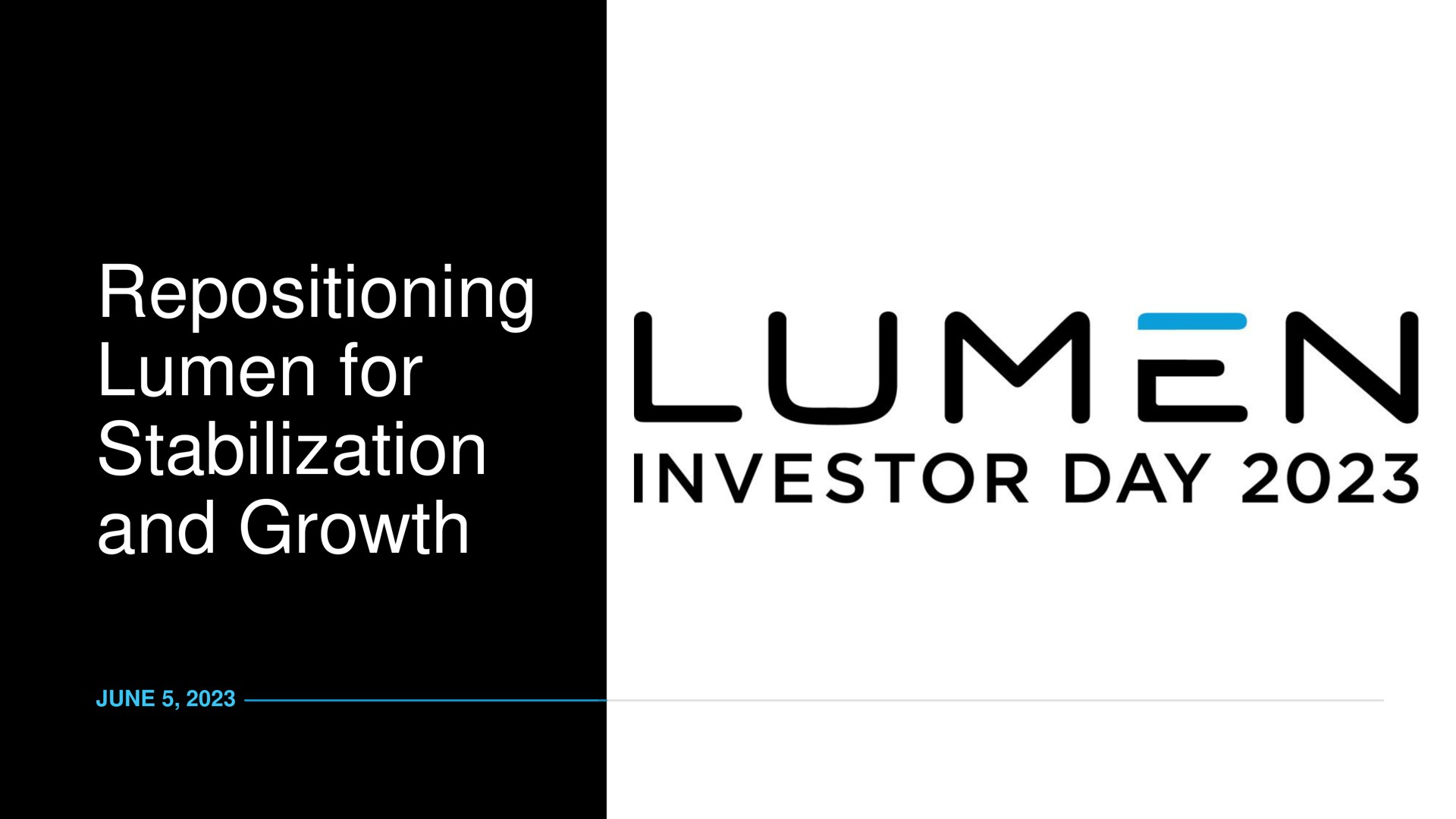Lumen — Repositioning Lumen for Stabilization and Growth investment banking deck slide