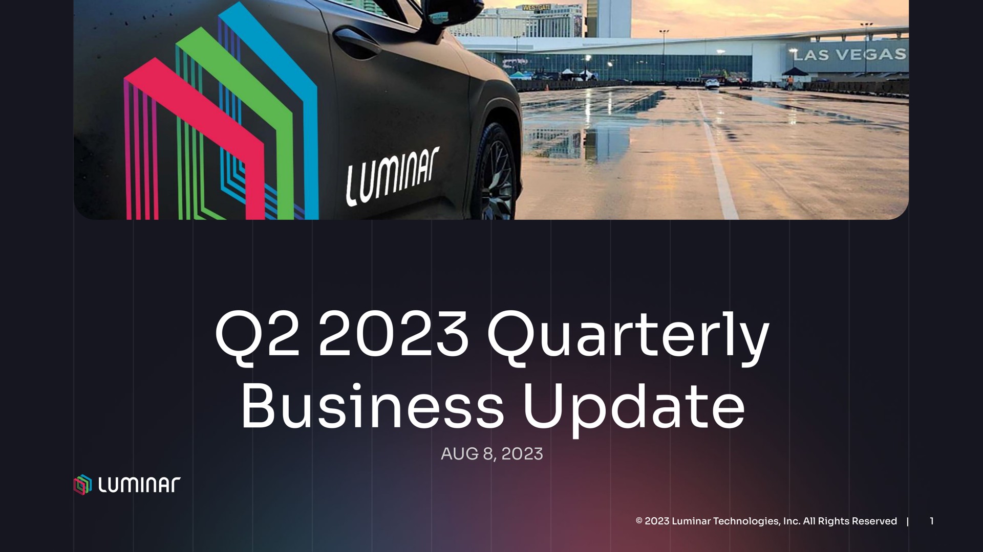 Luminar — Q2 2023 Quarterly Business Update investment banking deck slide