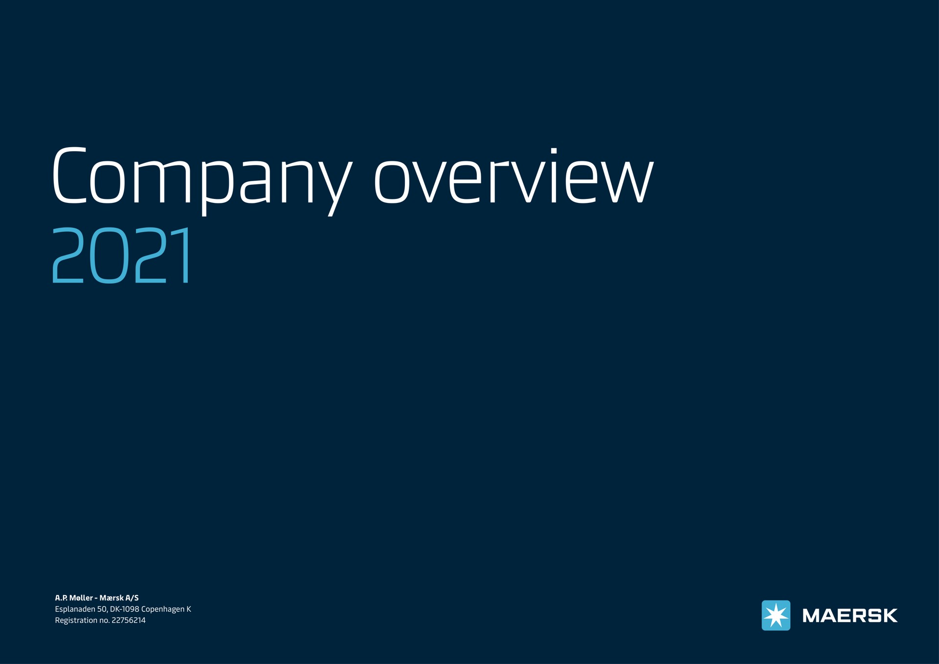 Maersk — Company overview 2021 investment banking deck slide