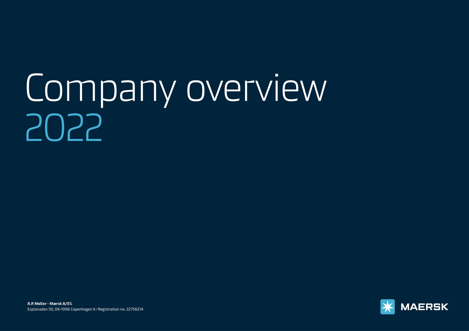 Maersk — Company overview 2022 investment banking deck slide