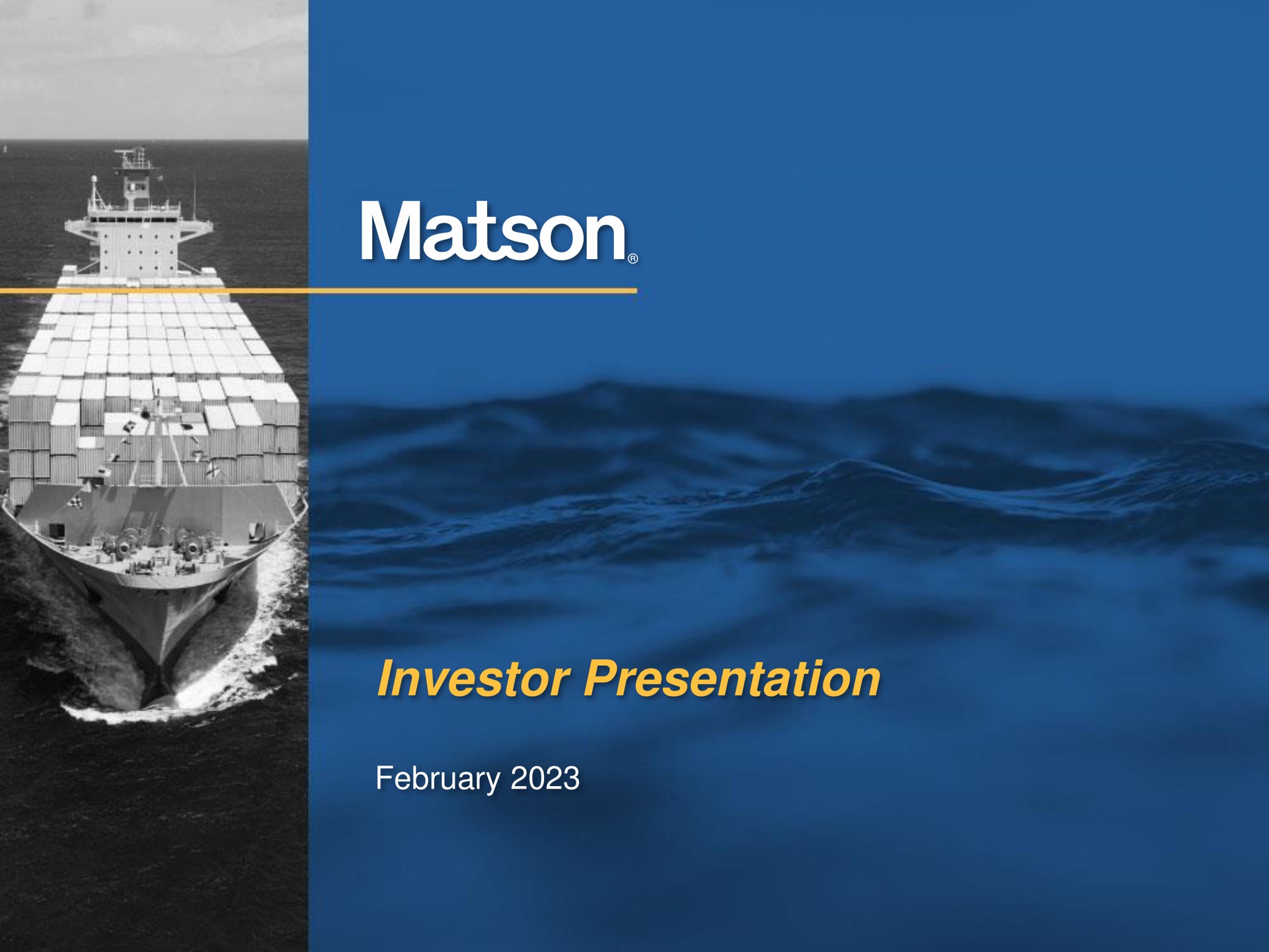 Matson — Investor Presentation investment banking deck slide
