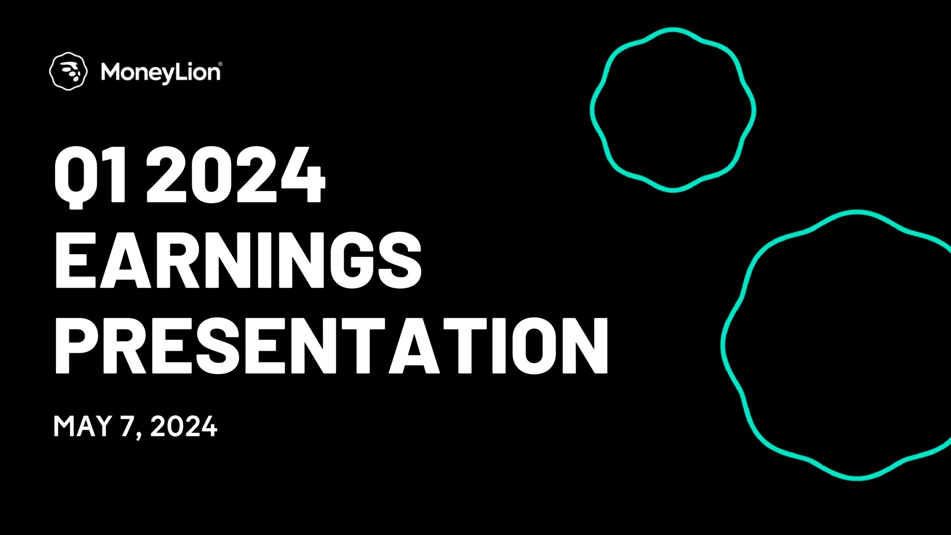 Moneylion — Q1 2024 Earnings Presentation investment banking deck slide