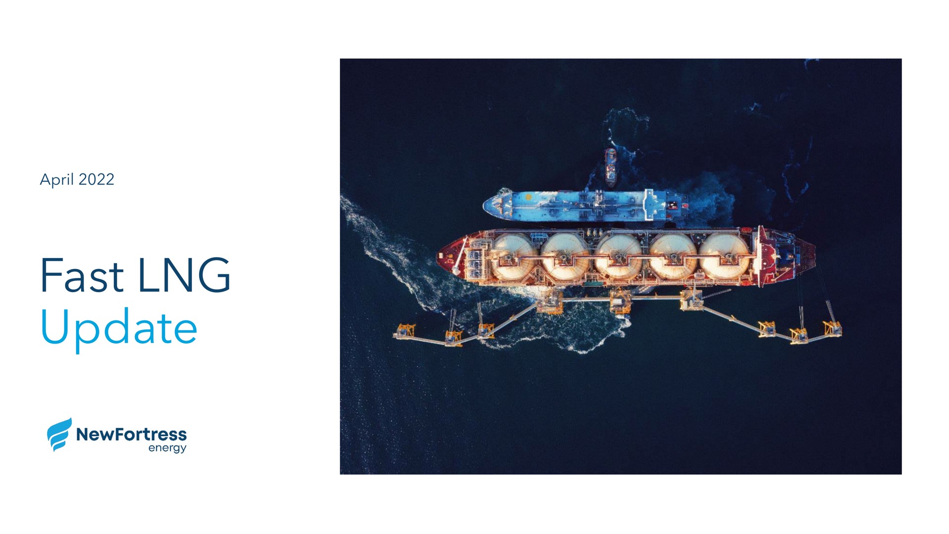 Newfortress Energy — Fast LNG Update investment banking deck slide