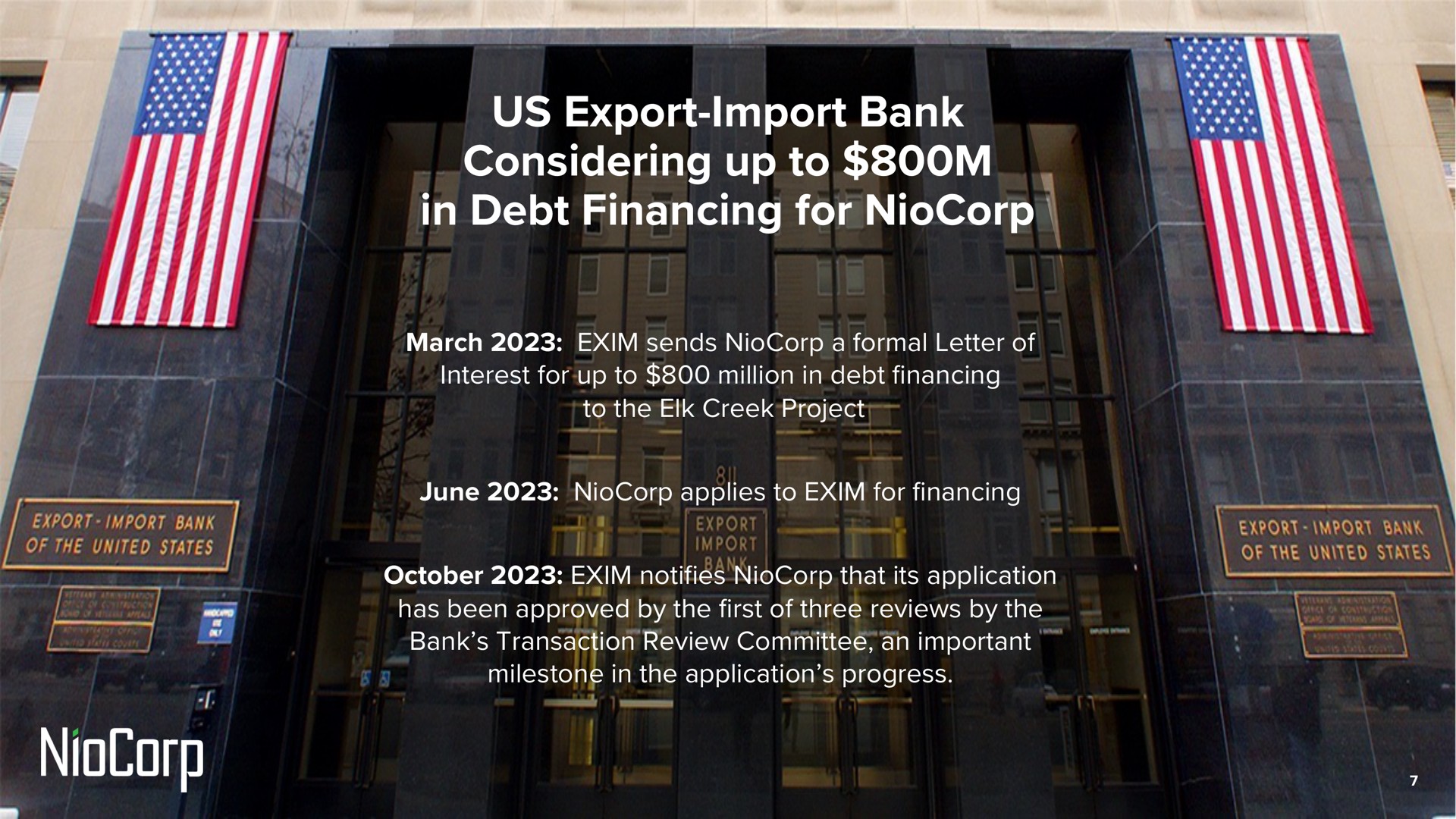 Timeline slide 7 from Niocorp — Niocorp: Critical Minerals For U.s. Supply Chain Security