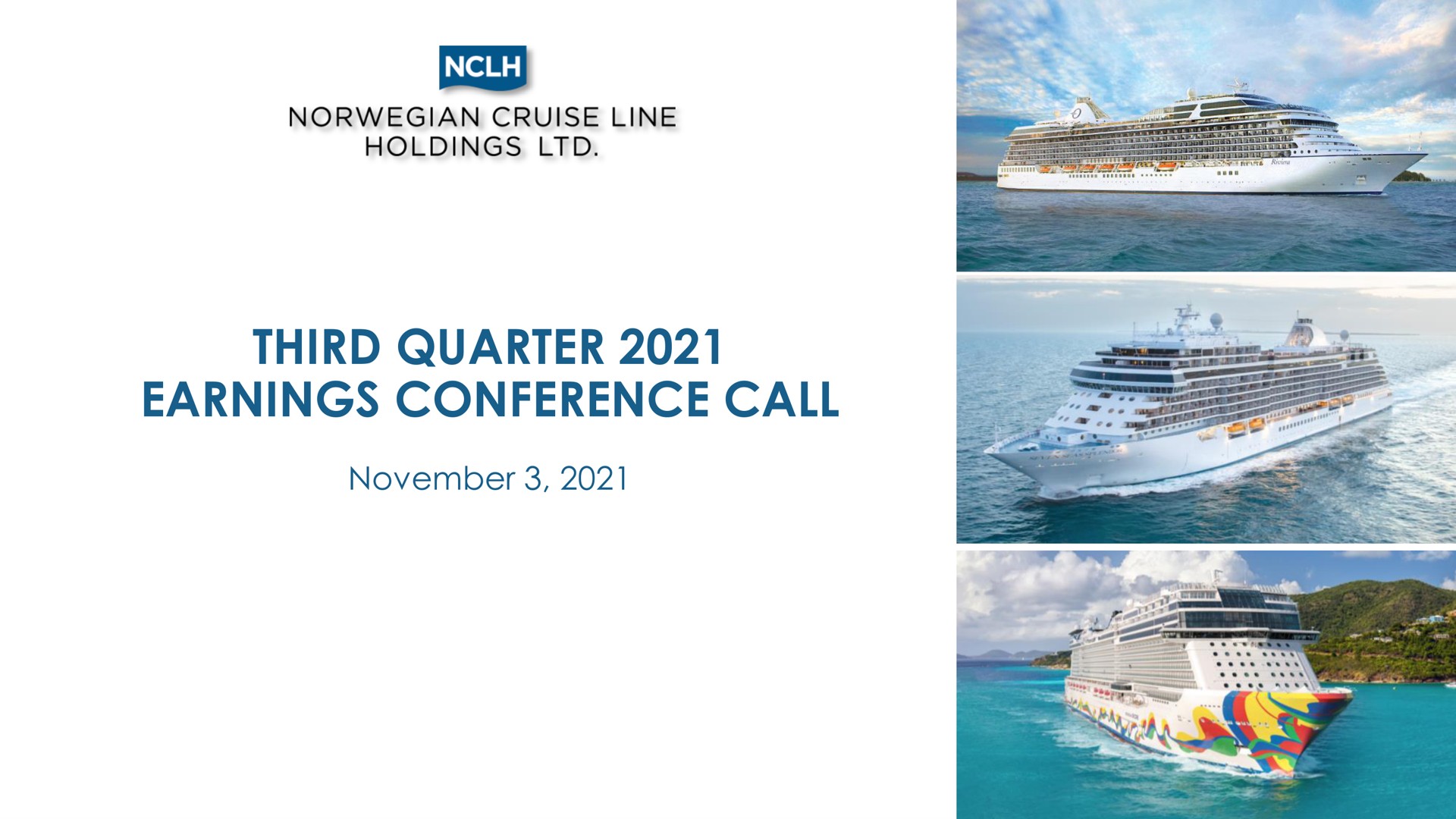 Norwegian Cruise Line — Third Quarter 2021 Earnings Conference Call investment banking deck slide