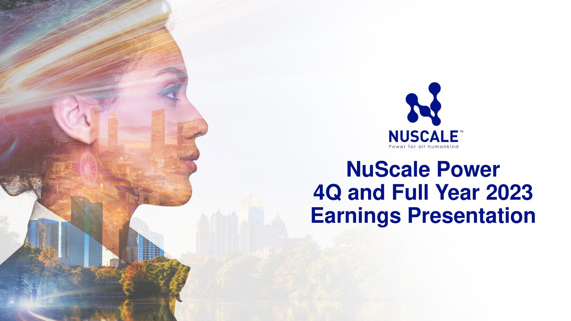 Nuscale — NuScale Power 4Q and Full Year 2023 Earnings Presentation investment banking deck slide
