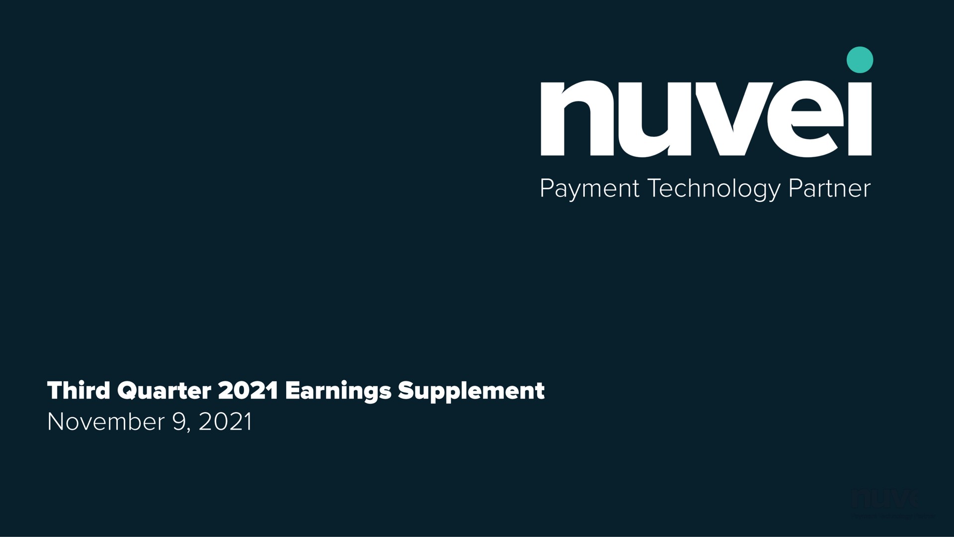 Nuvei — Third Quarter 2021 Earnings Supplement investment banking deck slide