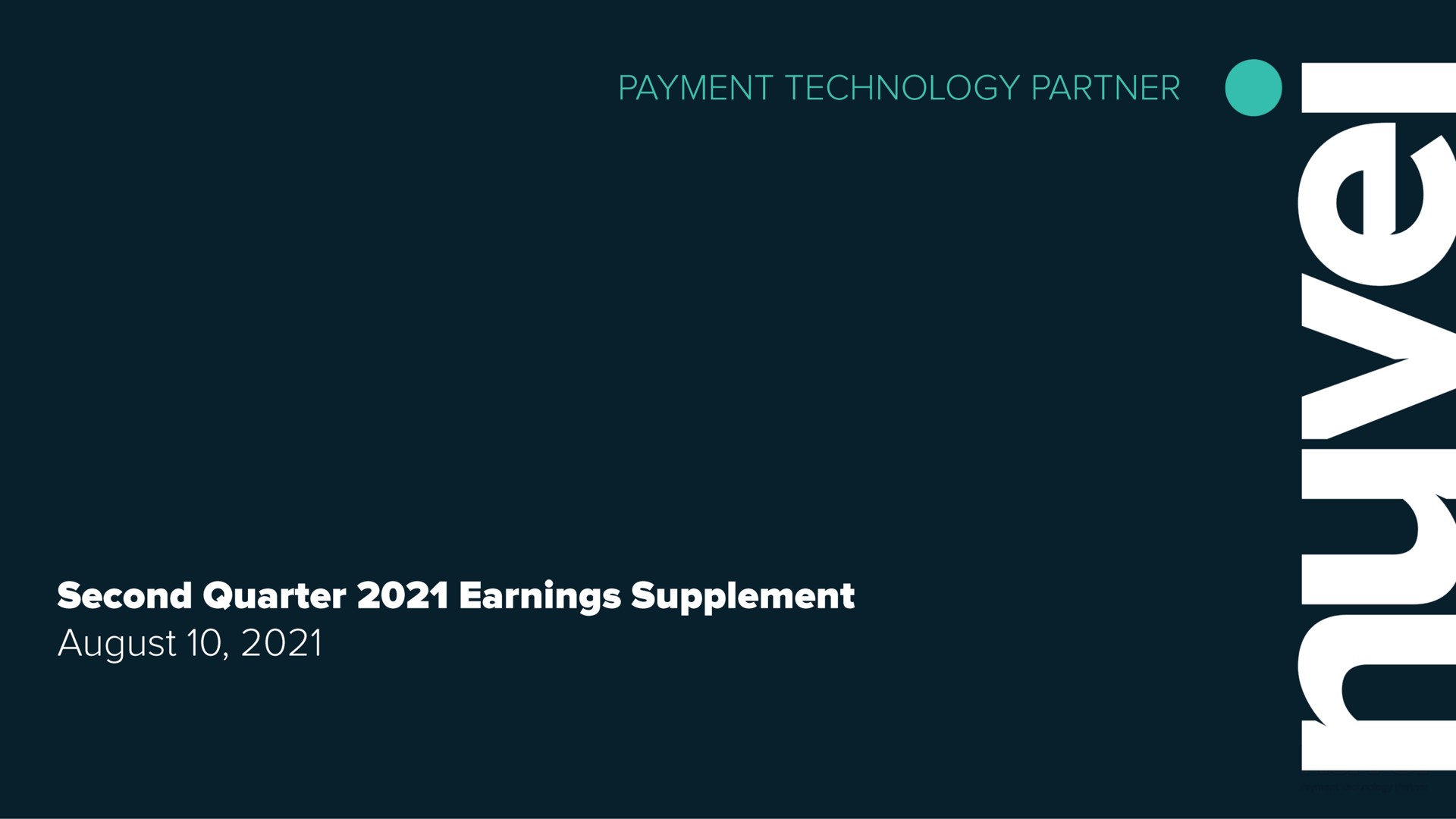 Nuvei — Second Quarter 2021 Earnings Supplement investment banking deck slide