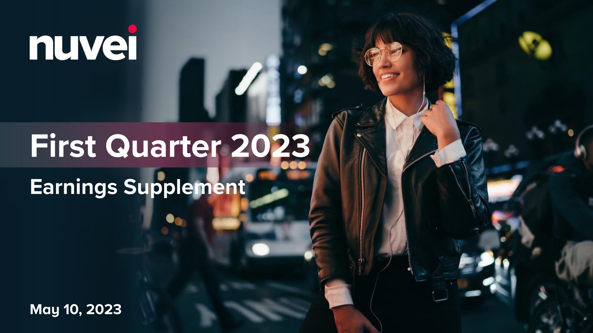 Nuvei — First Quarter 2023 investment banking deck slide