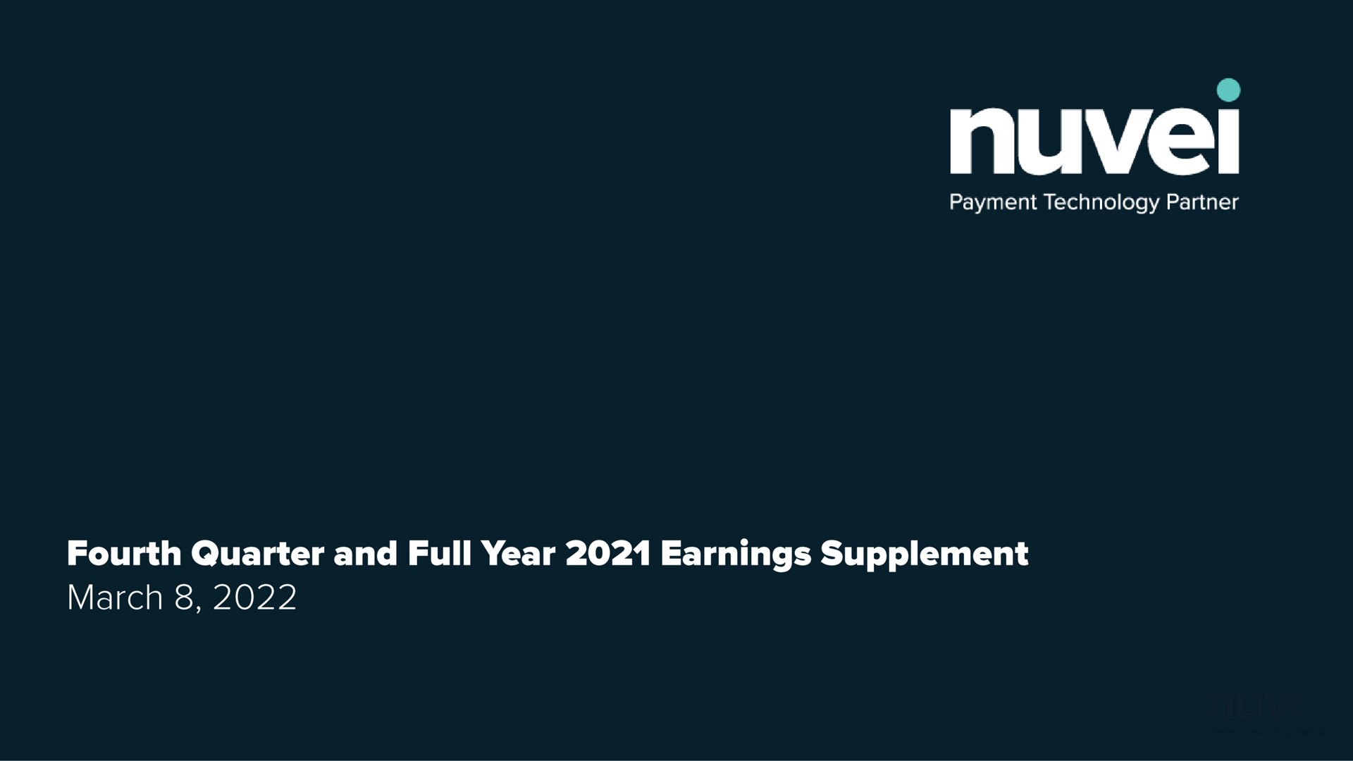 Nuvei — Fourth Quarter and Full Year 2021 Earnings Supplement investment banking deck slide