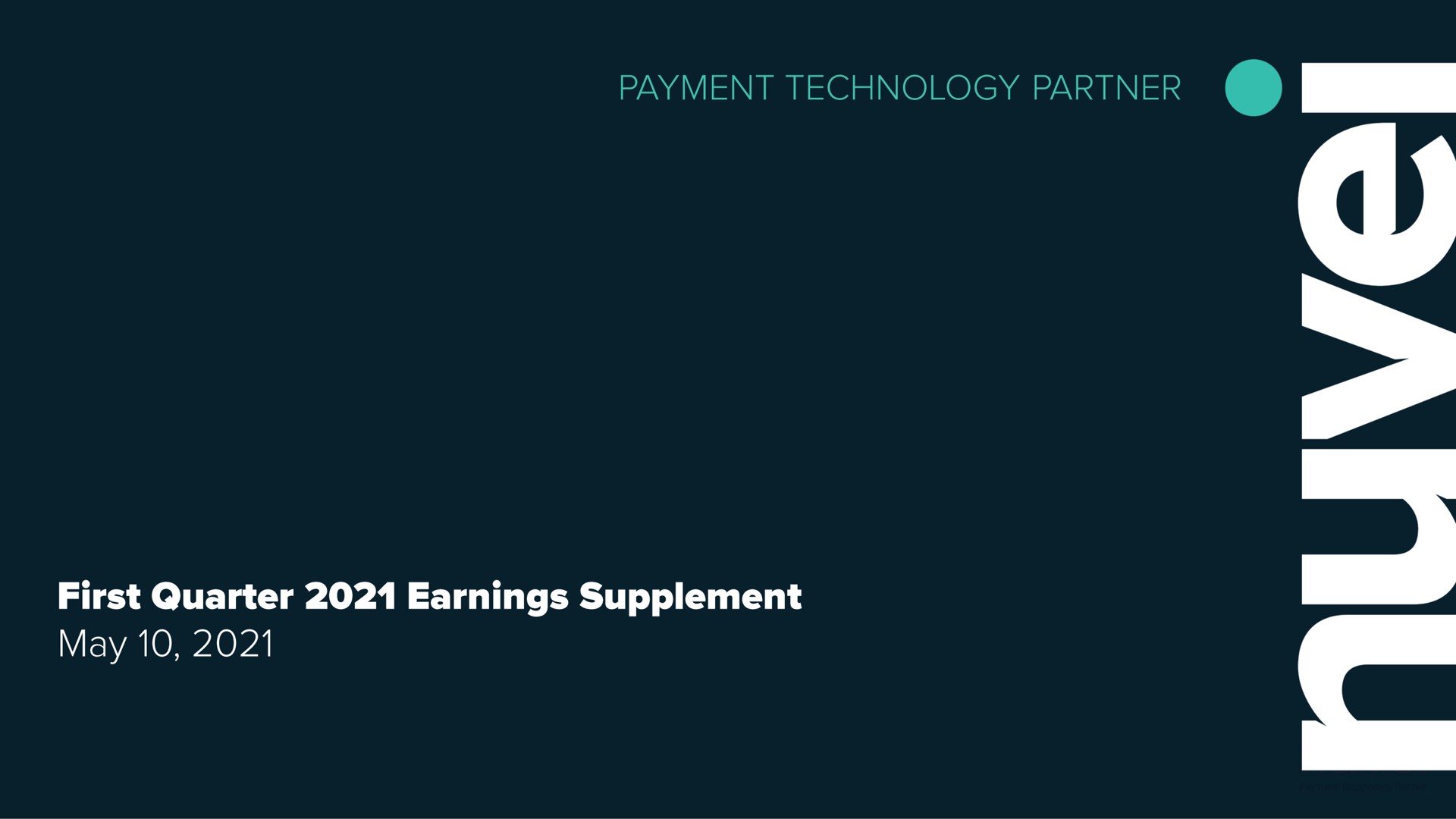 Nuvei — First Quarter 2021 Earnings Supplement investment banking deck slide