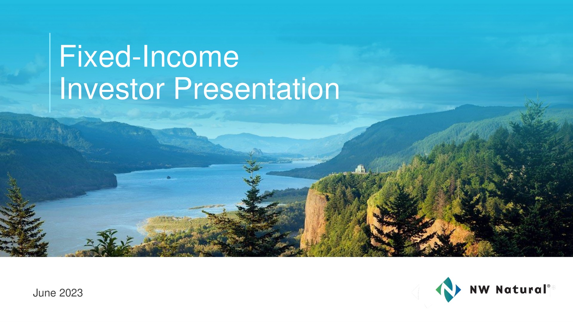 NW Natural Holdings — Fixed-Income Investor Presentation investment banking deck slide
