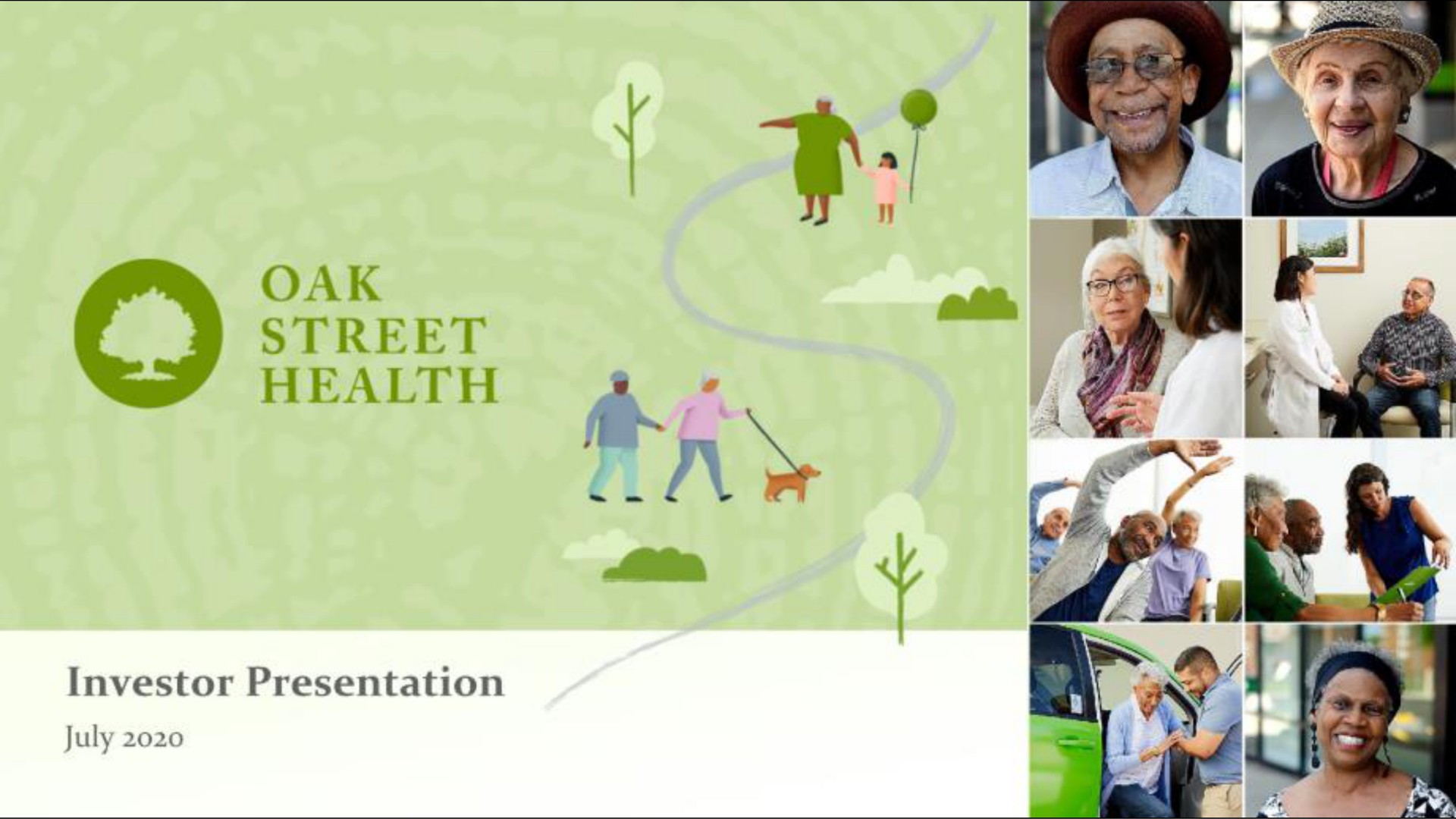 Oak Street Health — Investor Presentation Cover investment banking deck slide