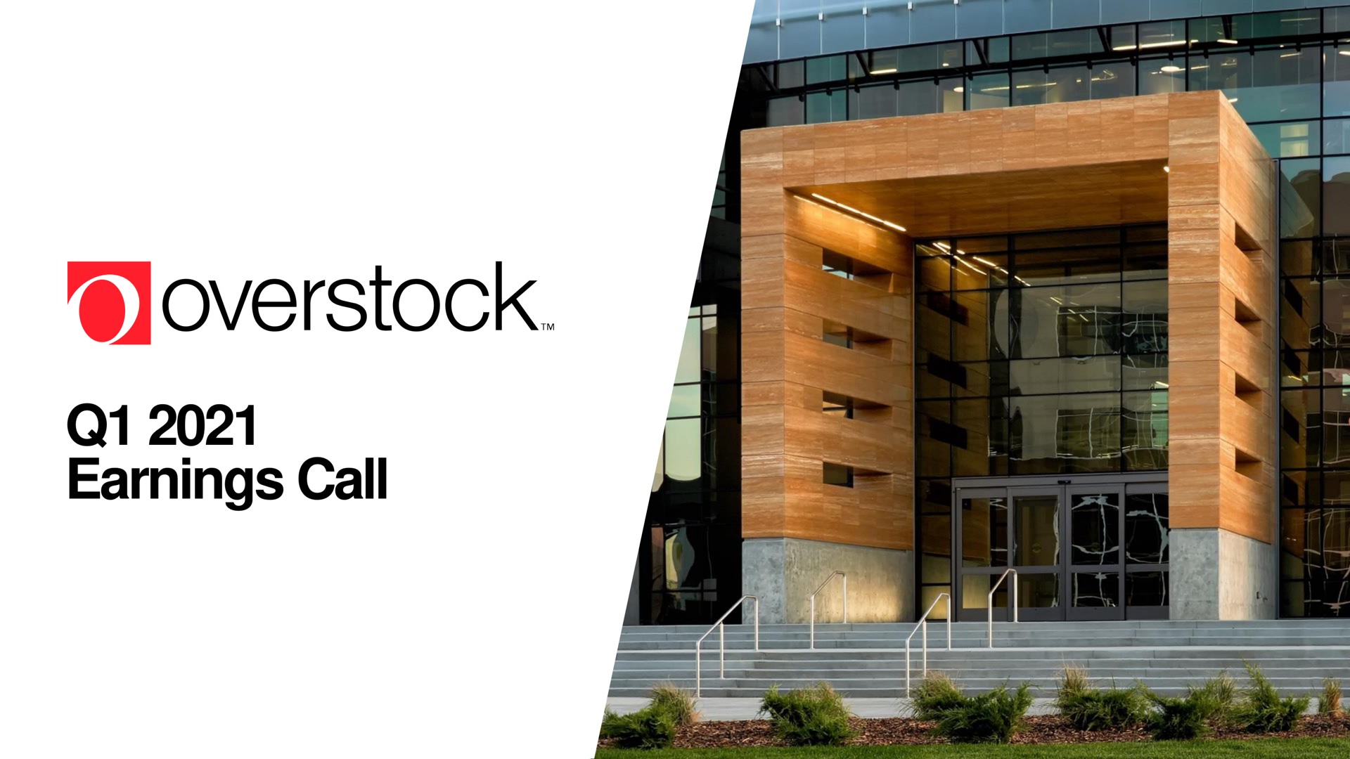 Overstock — Q1 2021 Earnings Call investment banking deck slide