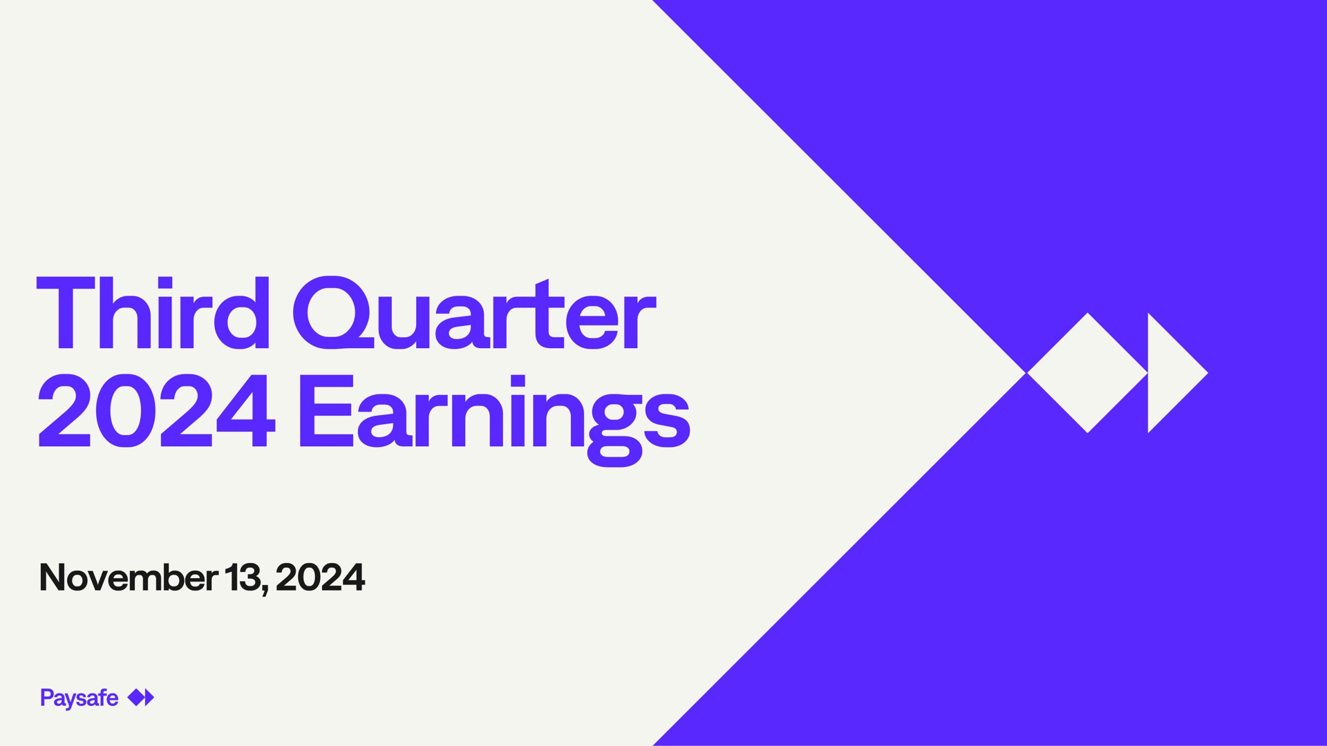 Paysafe — Third Quarter 2024 Earnings investment banking deck slide