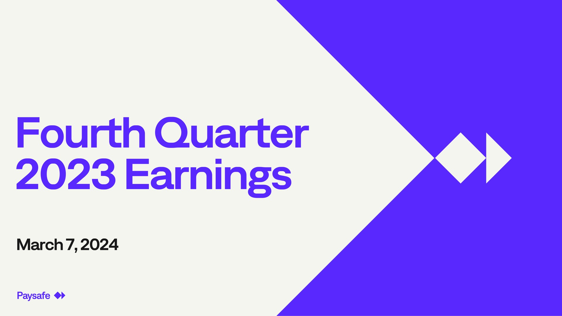 Paysafe — Fourth Quarter 2023 Earnings investment banking deck slide