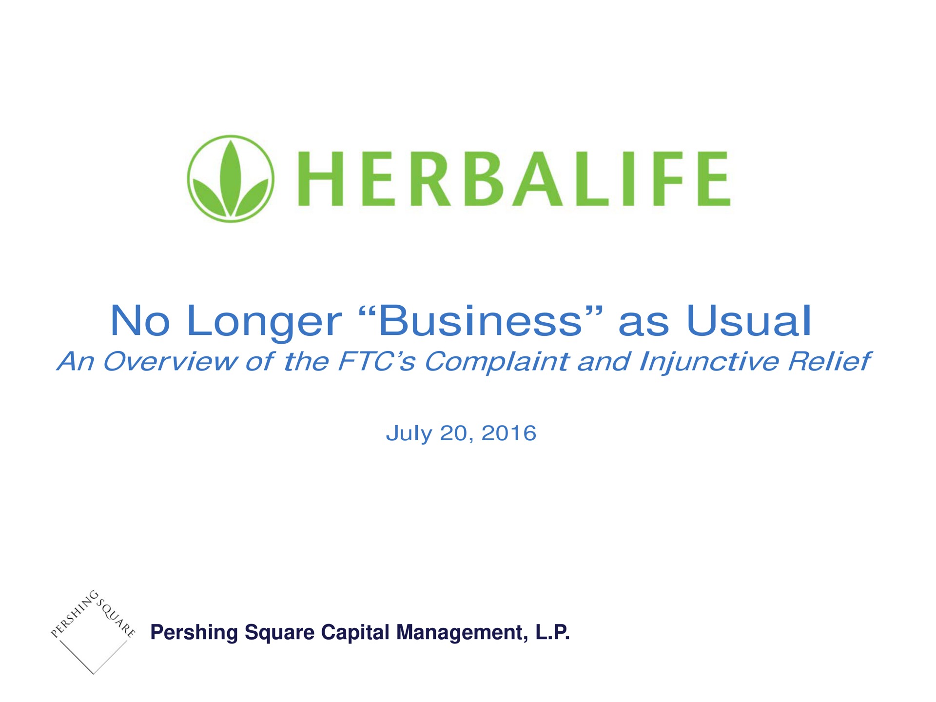 Pershing Square — No Longer “Business” as Usual investment banking deck slide