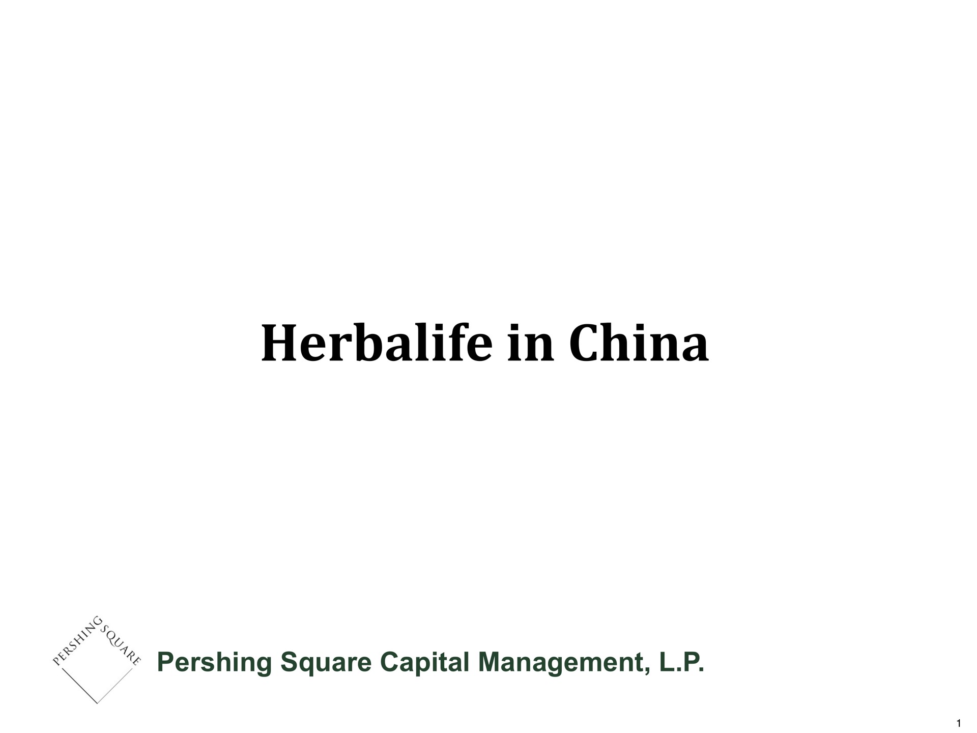 Pershing Square — Herbalife in China investment banking deck slide