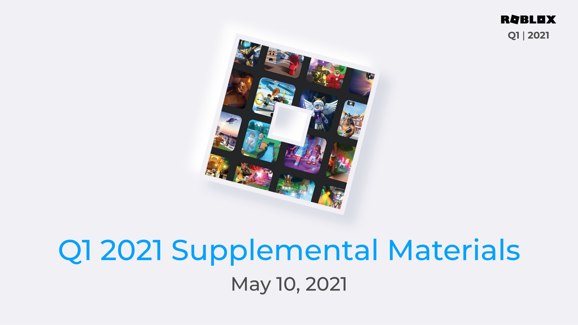 Roblox — Q1 2021 Supplemental Materials investment banking deck slide