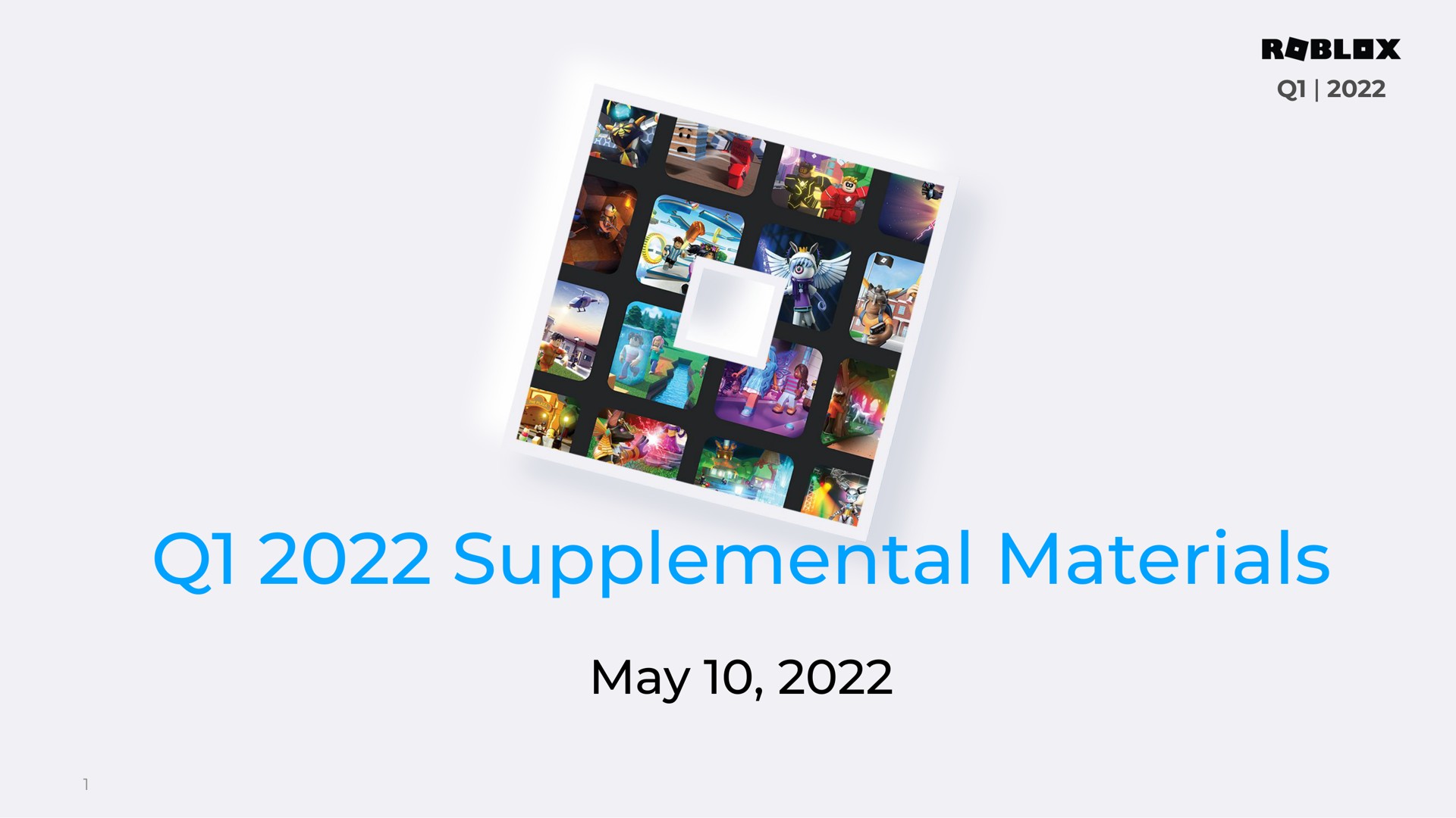 Roblox — Q1 2022 Supplemental Materials investment banking deck slide