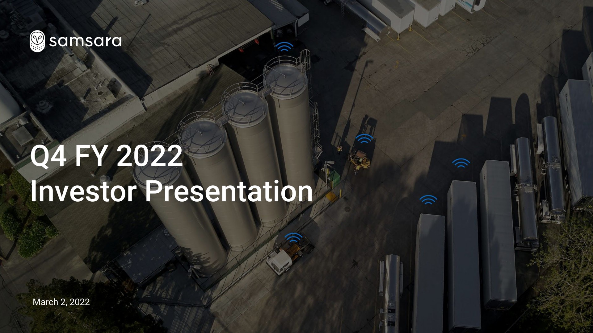 Samsara — Q4 FY 2022 Investor Presentation investment banking deck slide