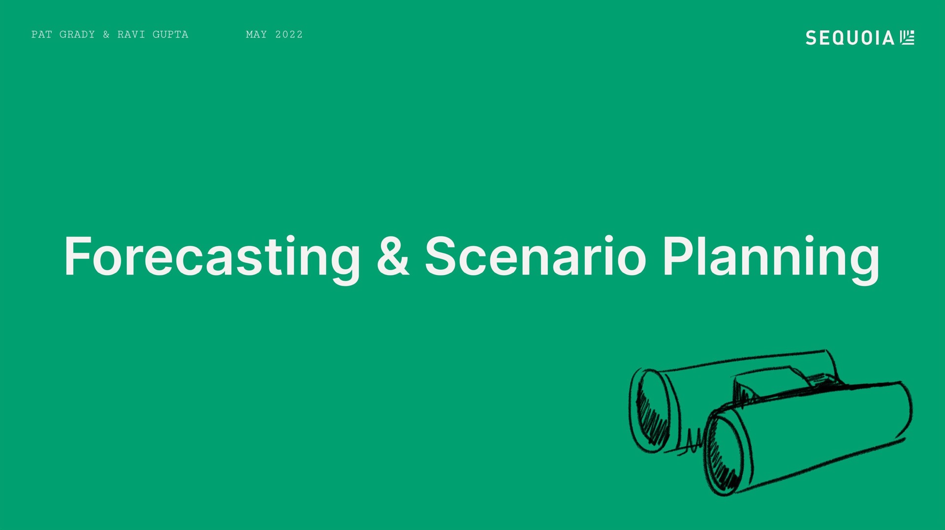 Sequoia Capital — Forecasting & Scenario Planning investment banking deck slide
