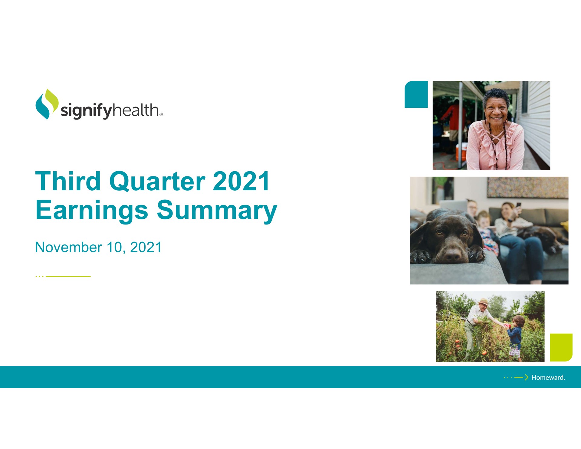 Signify Health — Third Quarter 2021 Earnings Summary investment banking deck slide