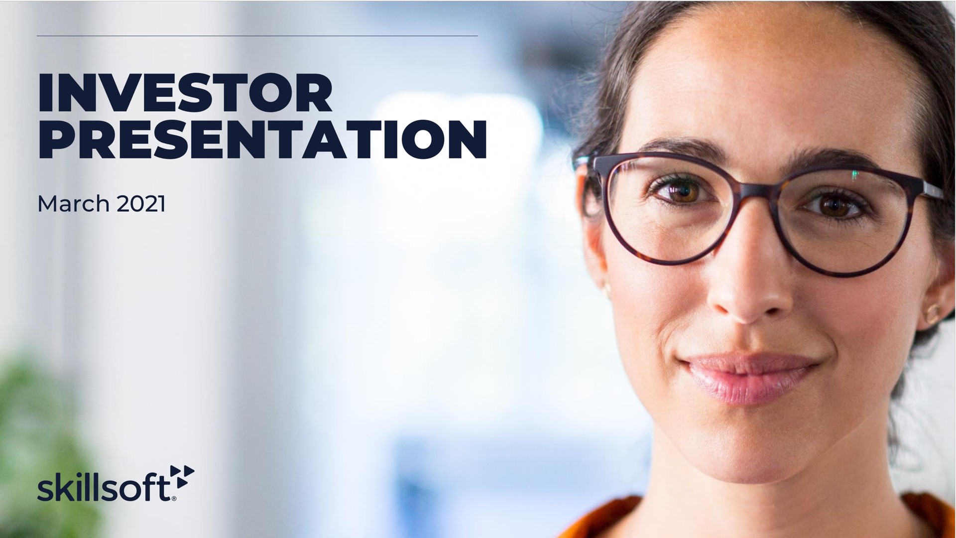 Skillsoft — Investor Presentation investment banking deck slide