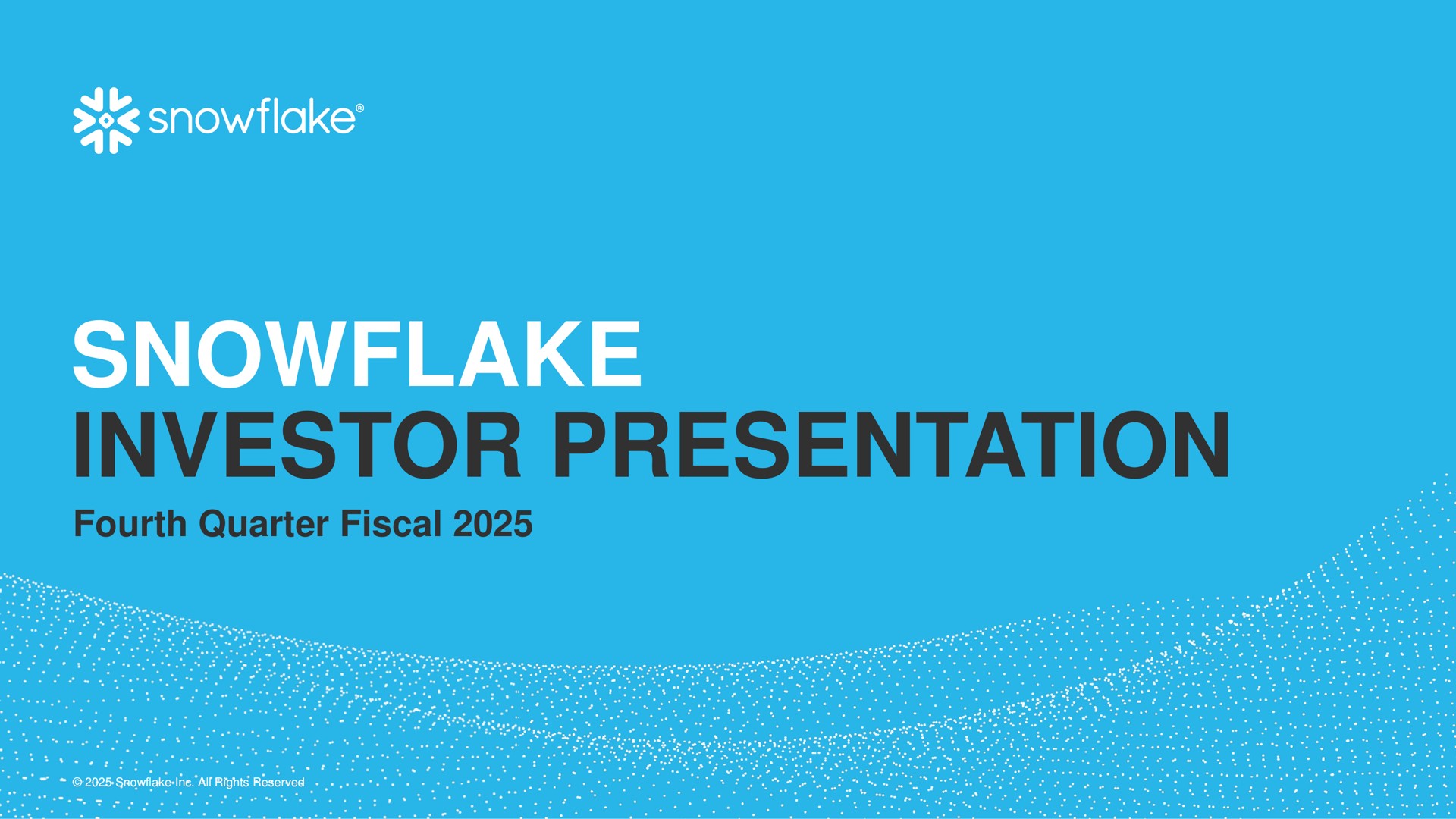 Snowflake — Snowflake Investor Presentation investment banking deck slide