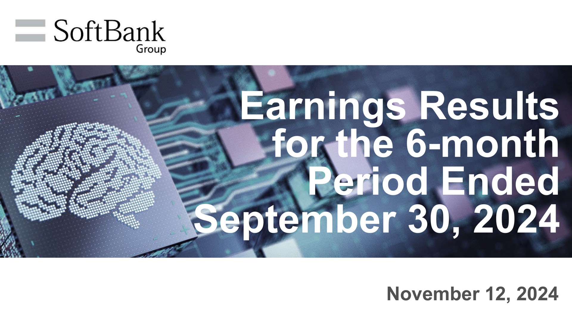 SoftBank — Earnings Results for the 6-month Period Ended September 30, 2024 investment banking deck slide