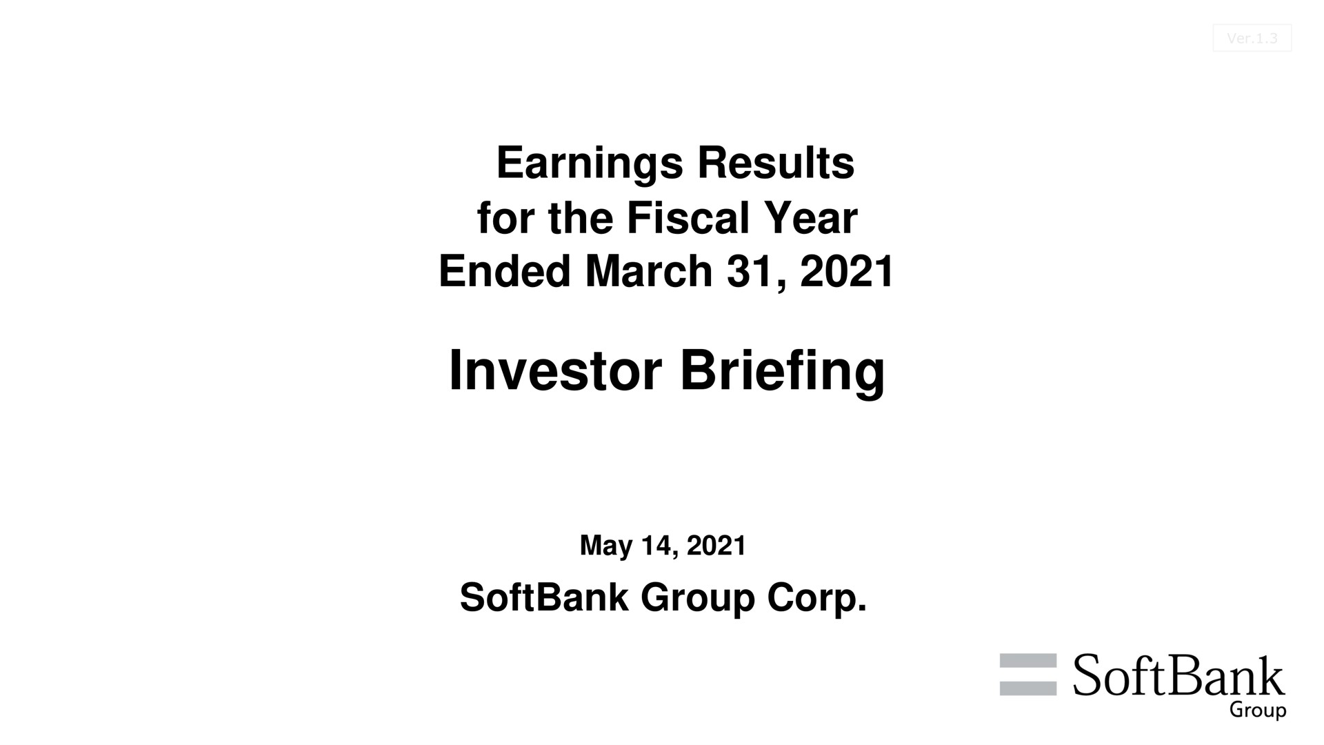 SoftBank — Earnings Results for the Fiscal Year Ended March 31, 2021 investment banking deck slide