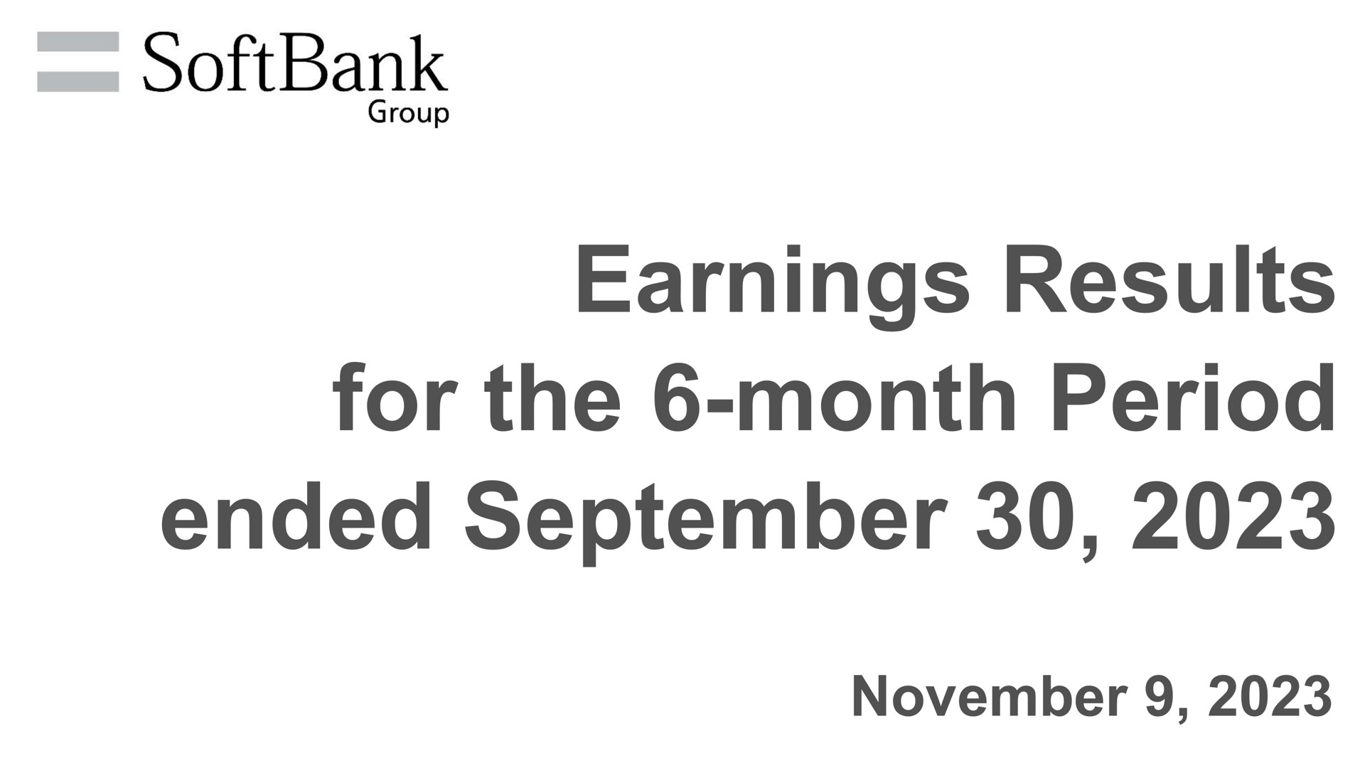 SoftBank — Earnings Results for the 6-month Period ended September 30, 2023 investment banking deck slide
